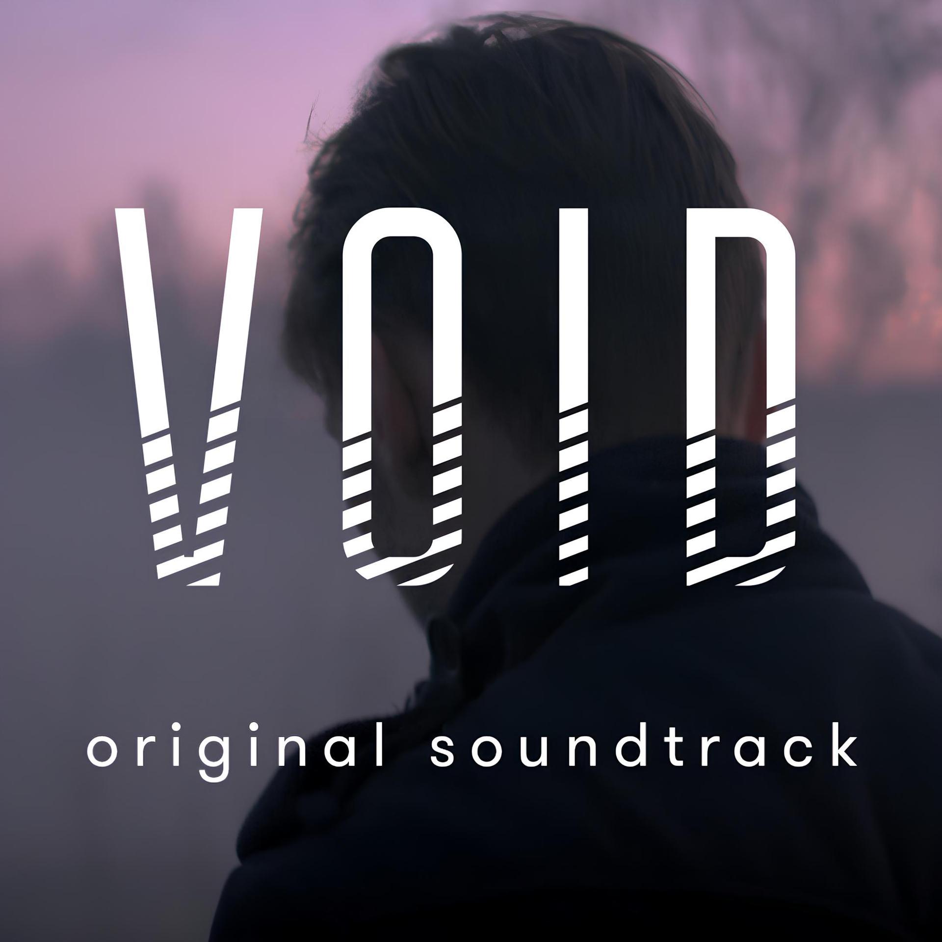 Постер альбома Void (Music from the Original Motion Picture Void)