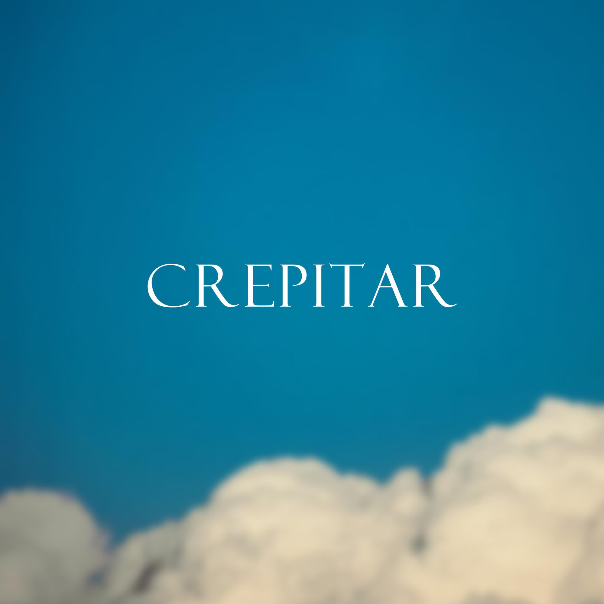Постер альбома Crepitar