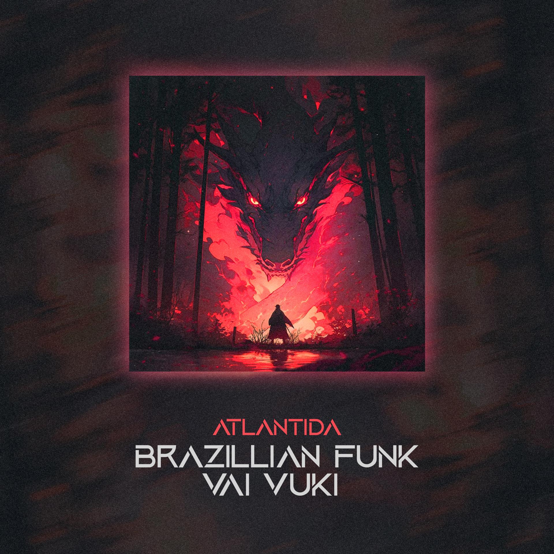 Постер альбома Brazillian Funk Vai Vuki