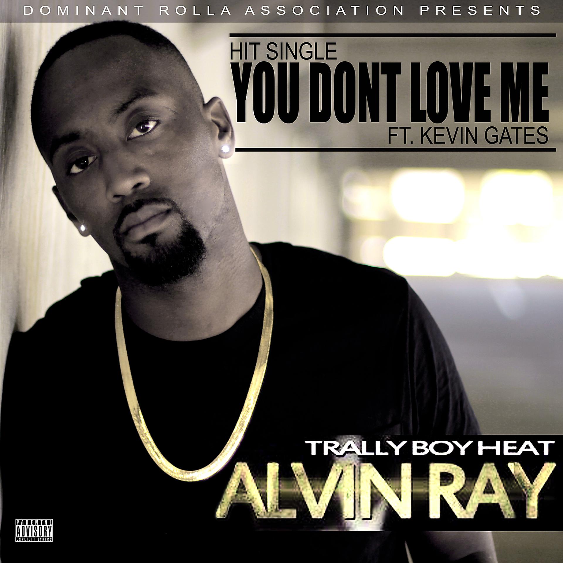 Постер альбома You Don't Love Me (feat. Kevin Gates)