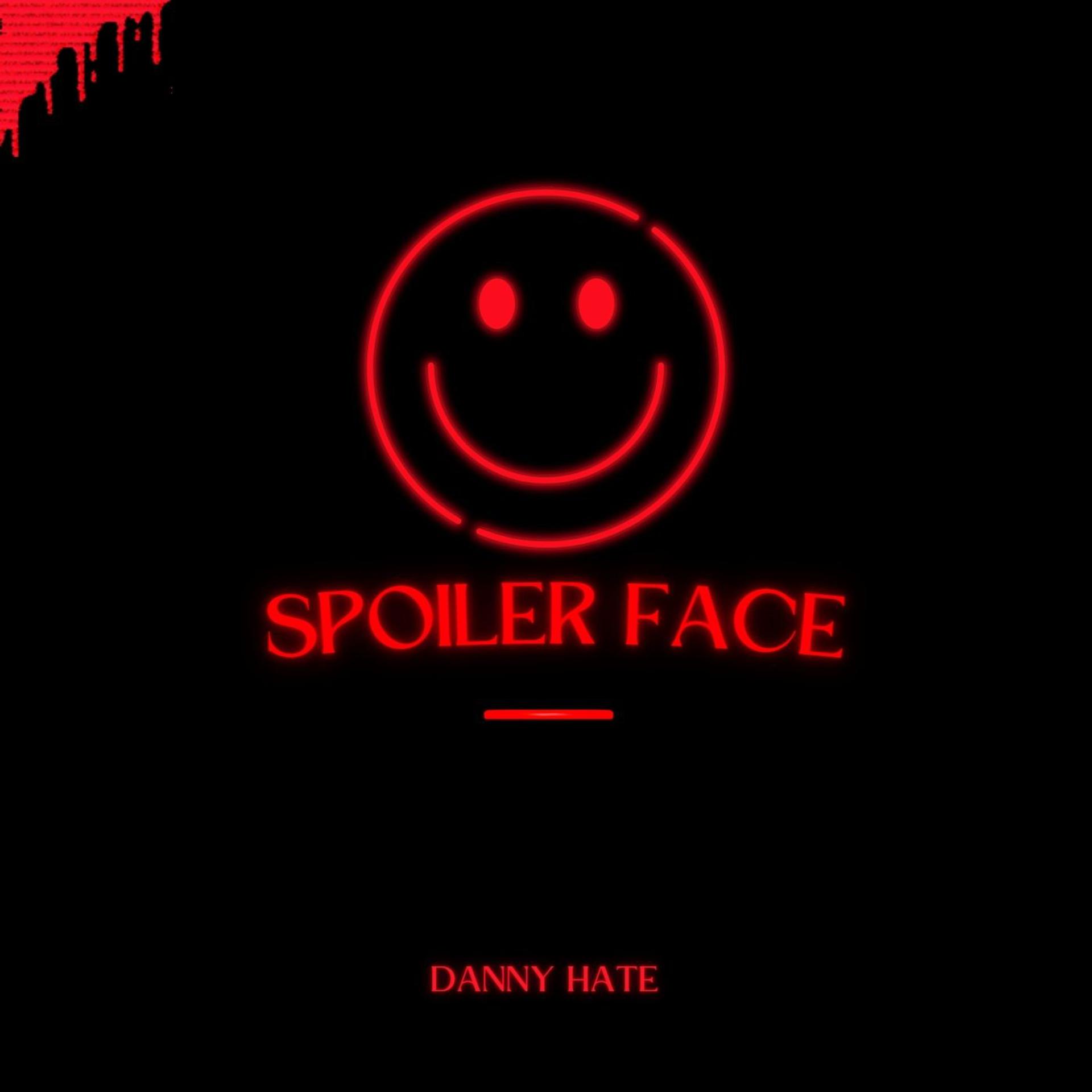 Постер альбома Spoiler Face
