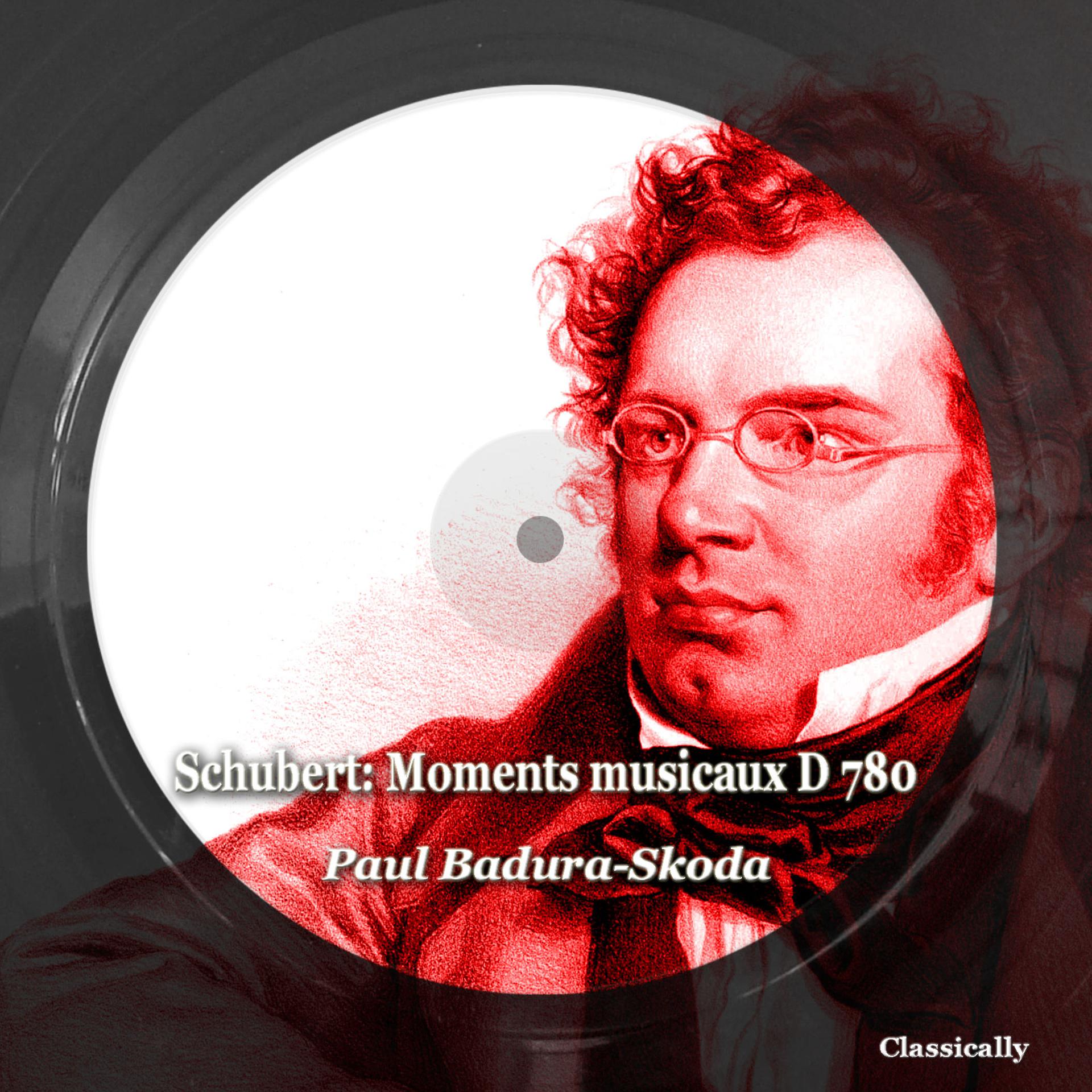 Постер альбома Schubert: Moments Musicaux D 780