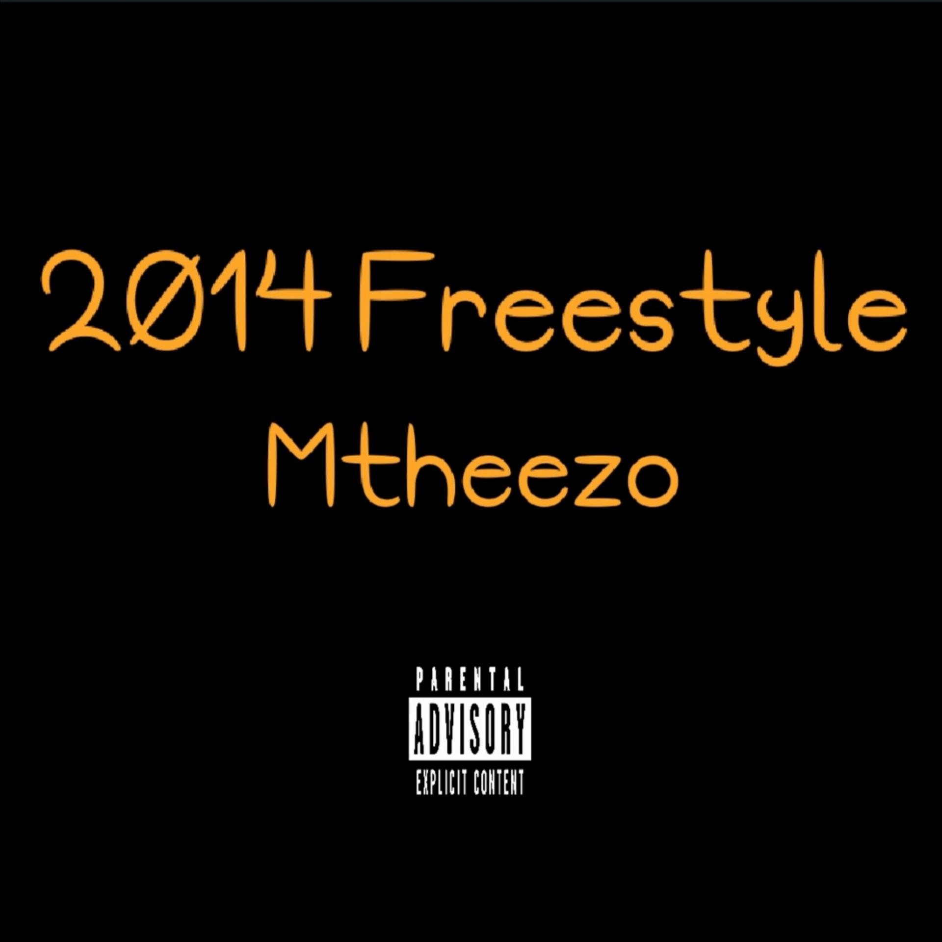 Постер альбома 2014 Freestyle