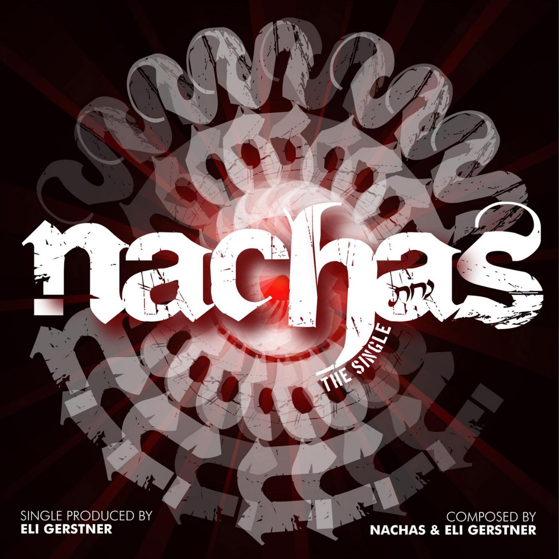 Постер альбома Nachas the Single