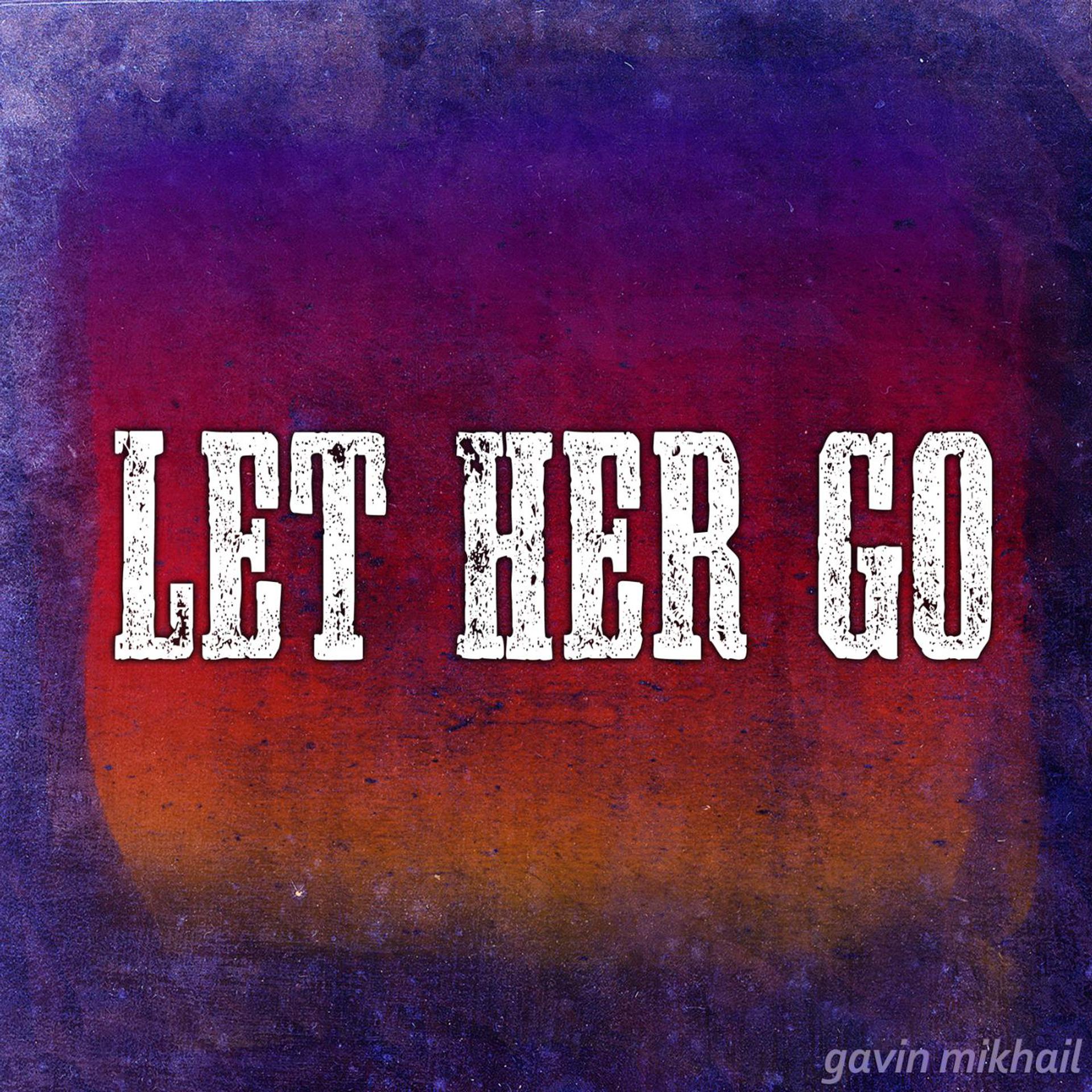 Постер альбома Let Her Go (Passenger Covers)