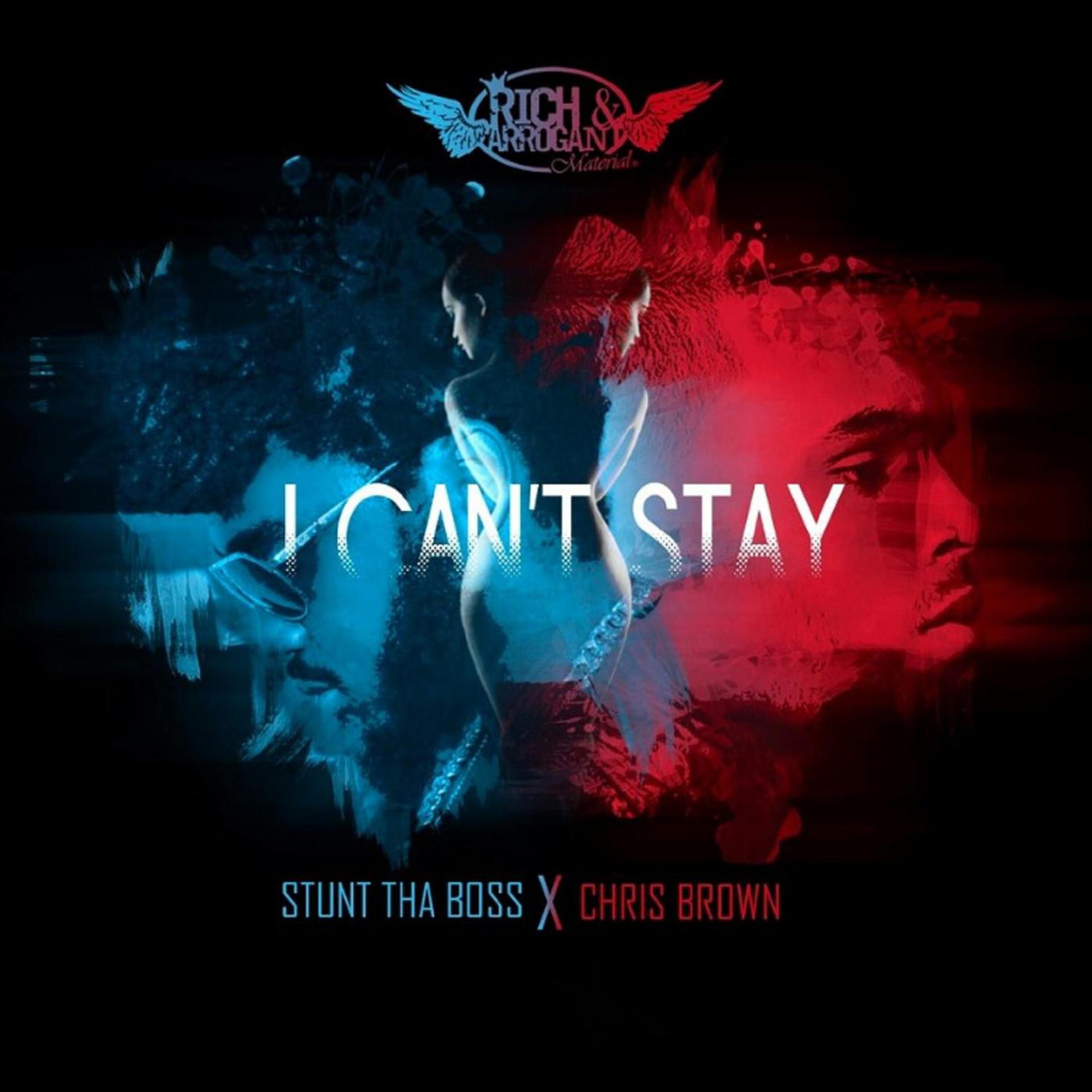 Постер альбома I Can't Stay (feat. Chris Brown)