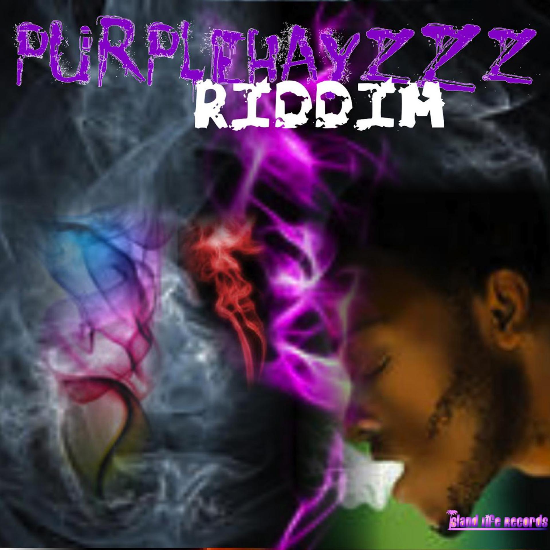 Постер альбома PurpleHayzzz Riddim