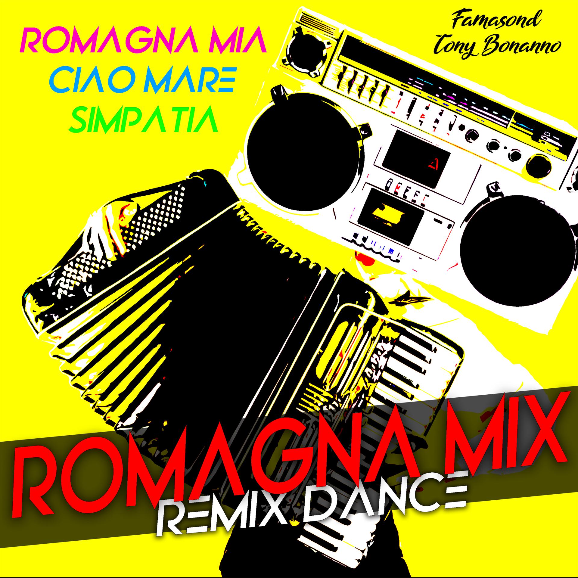 Постер альбома Romagna mia / Ciao mare / Simpatia / Romagna mix
