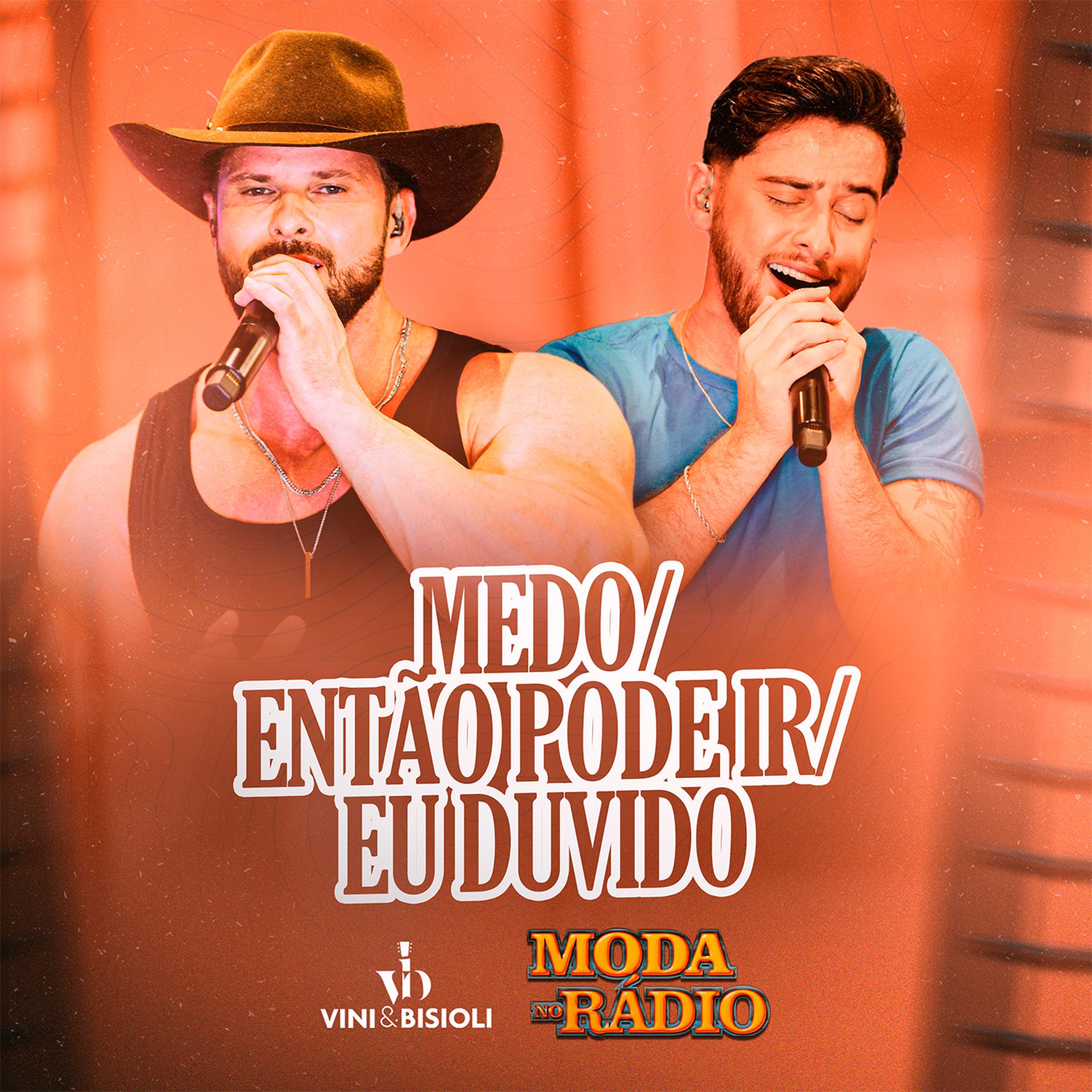 Постер альбома Medo / Então Pode Ir / Eu Duvido