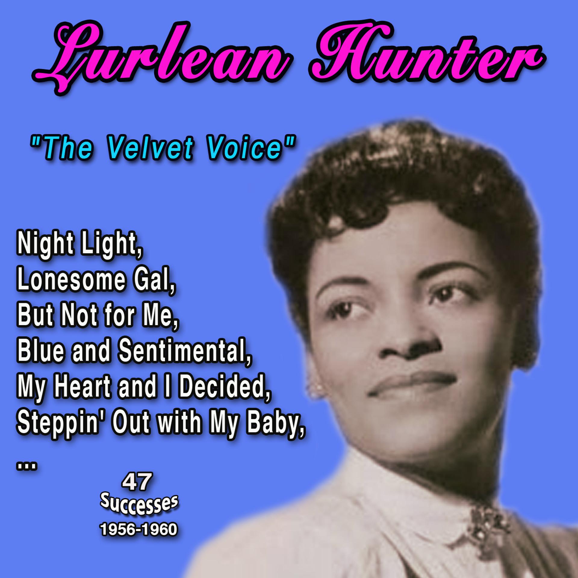 Постер альбома Lurlean Hunter "The Velvet Voice"