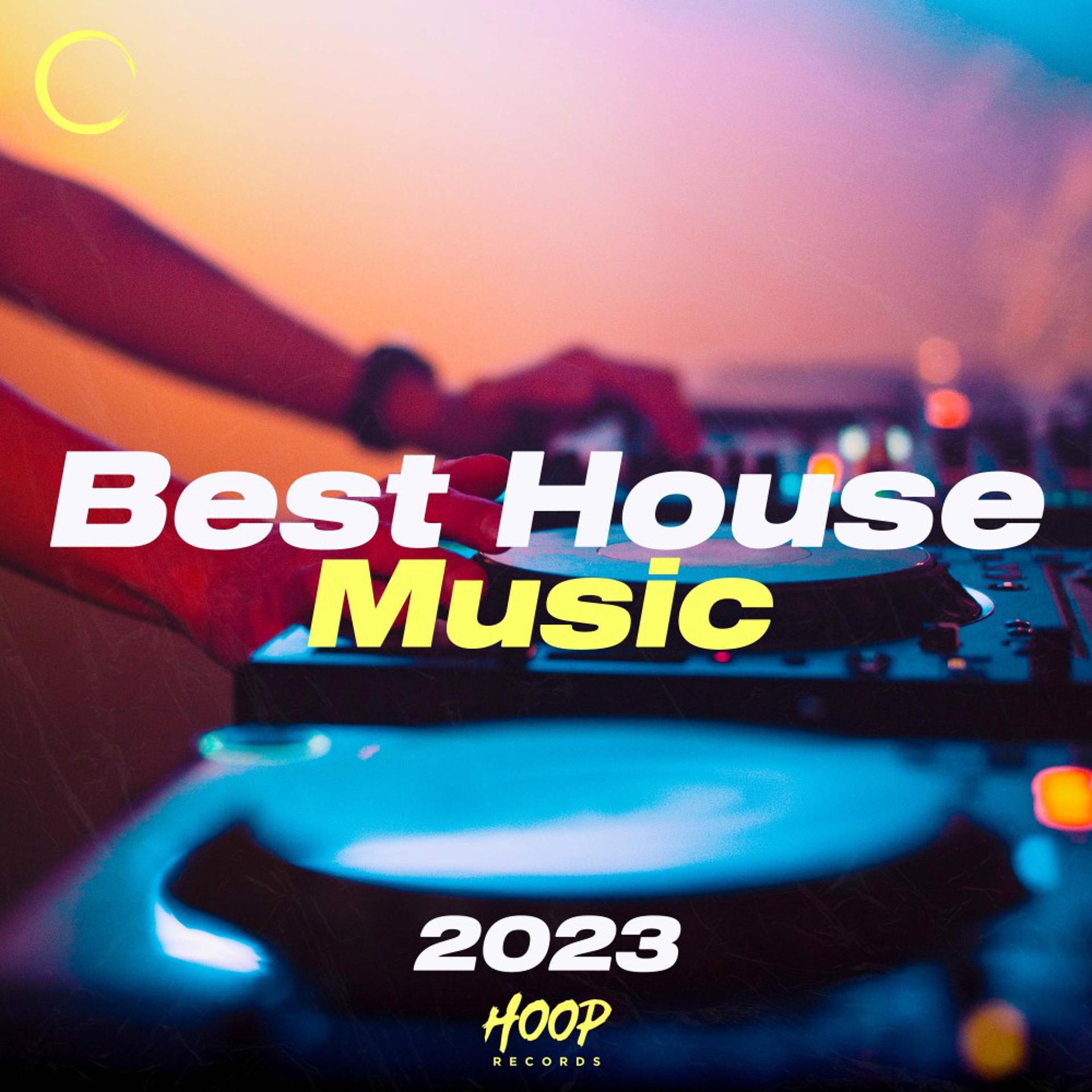 Постер альбома Лучшая хаус-музыка 2023: Лучшая хаус-музыка, отобранная Hoop Records