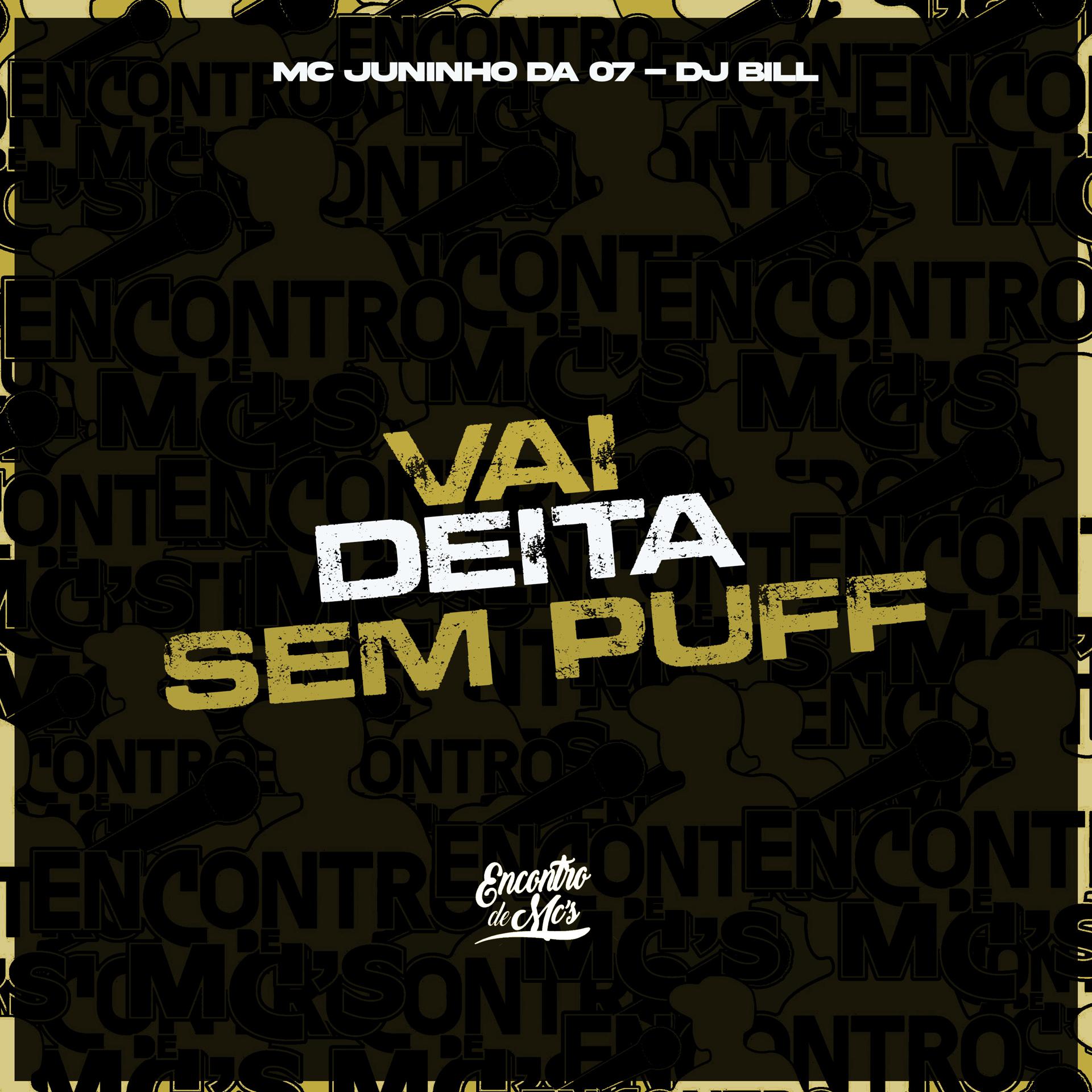 Постер альбома Vai Deita Sem Puff