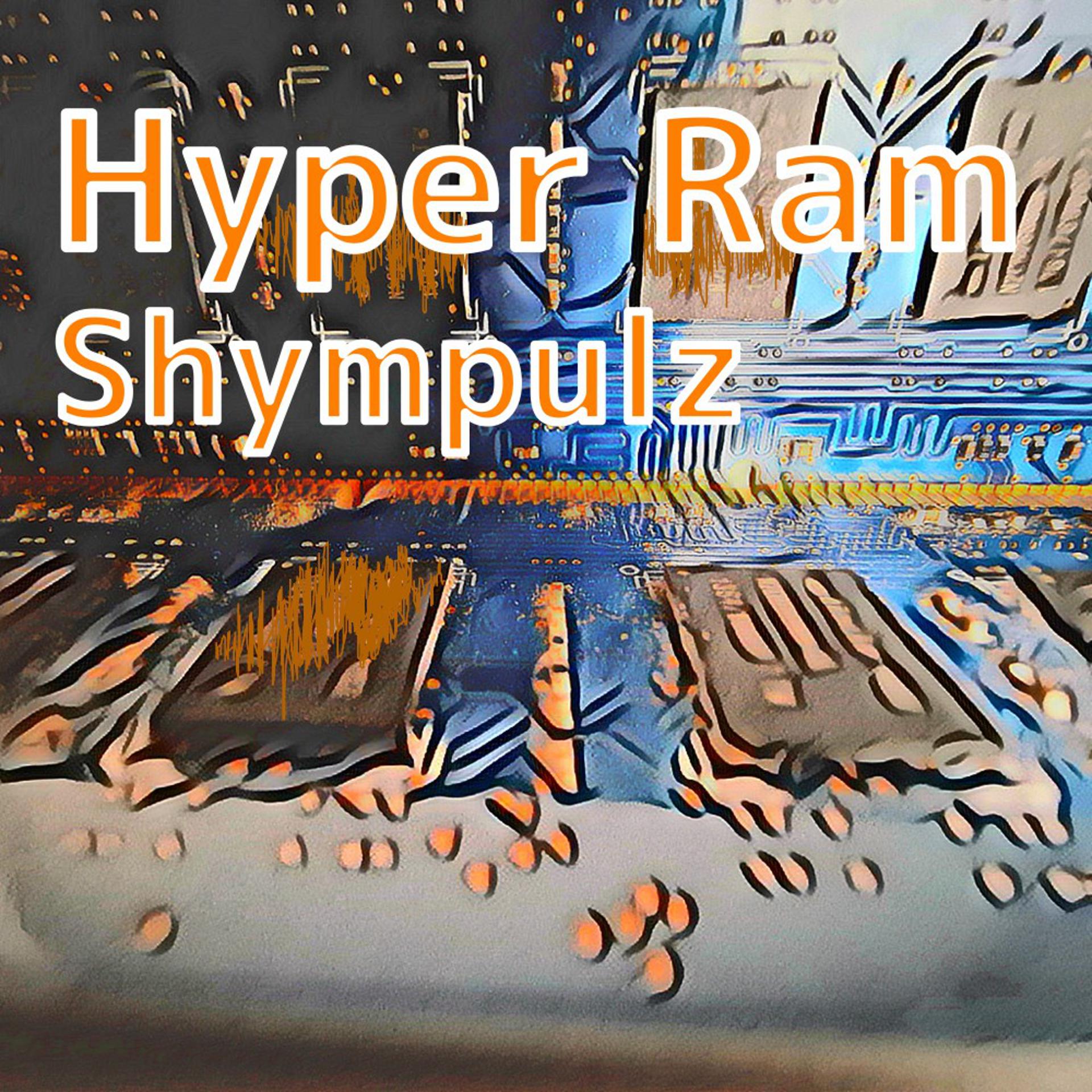 Постер альбома Hyper Ram