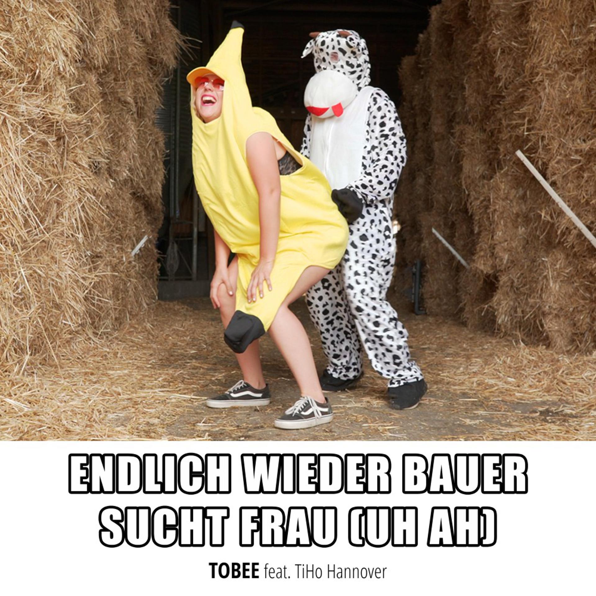 Постер альбома Endlich wieder Bauer sucht Frau (Uh Ah)