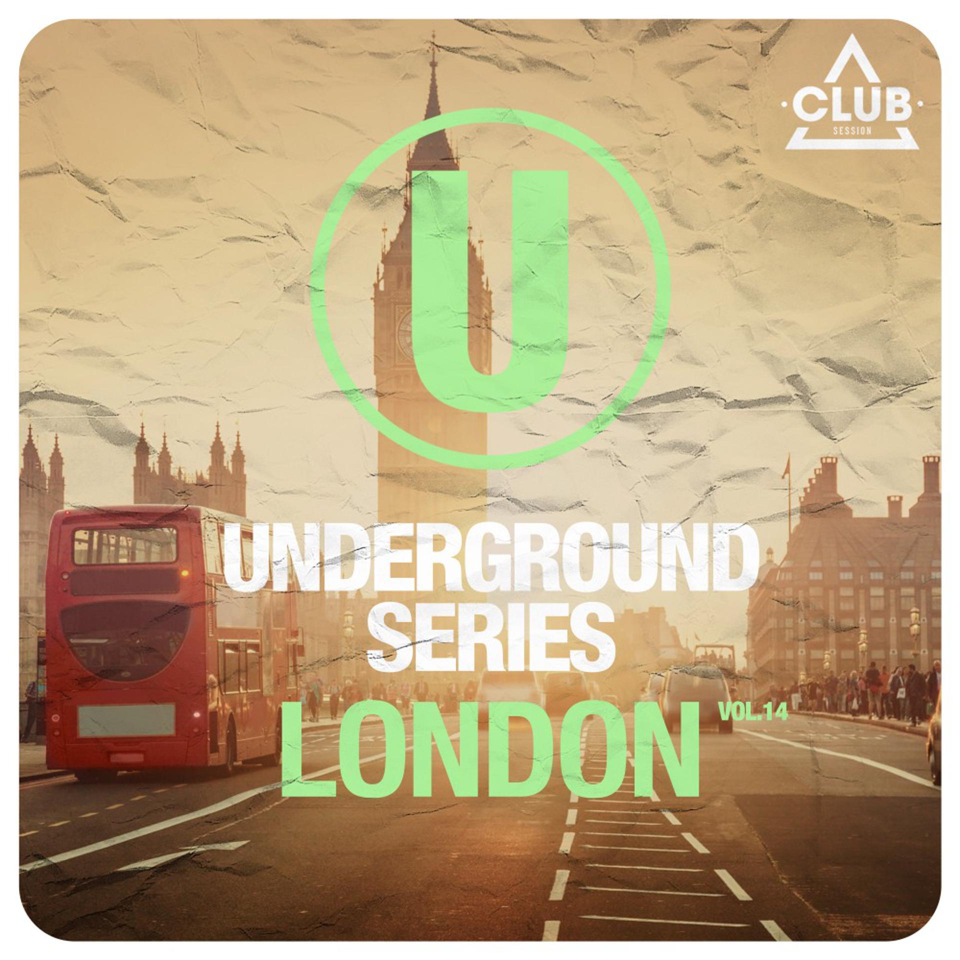 Постер альбома Underground Series London, Vol. 14