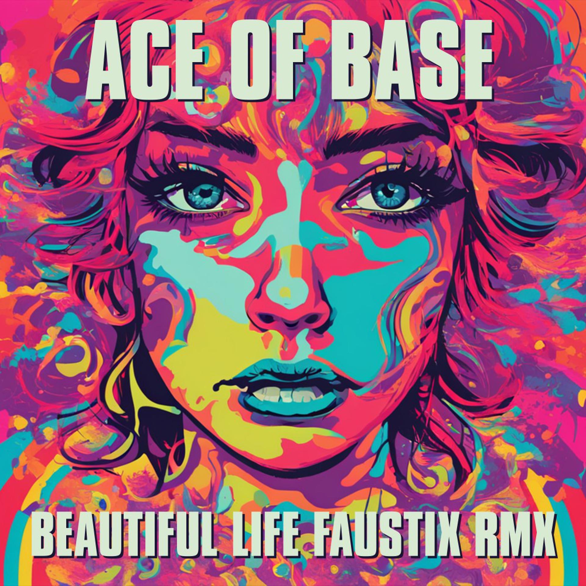 Постер альбома Beautiful Life (Faustix RMX)