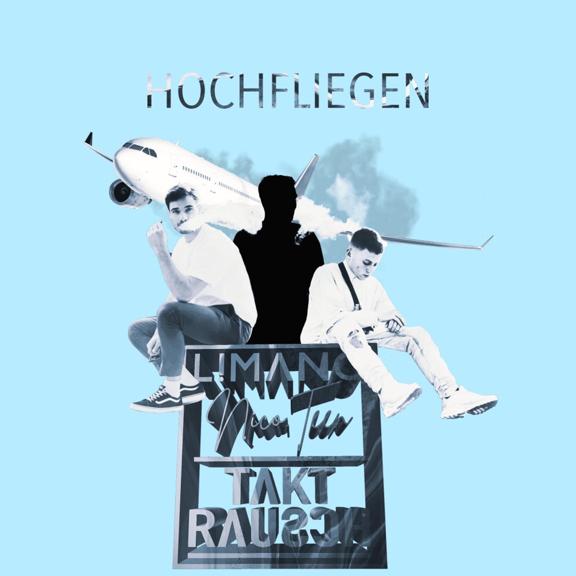 Постер альбома Hochfliegen