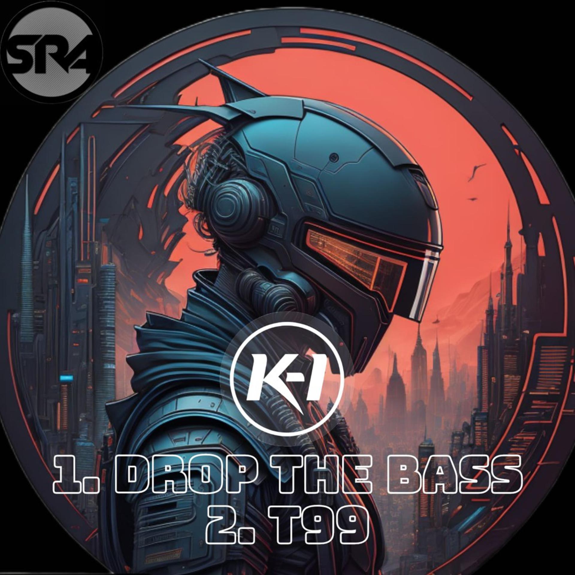Постер альбома Drop the Bass / T99
