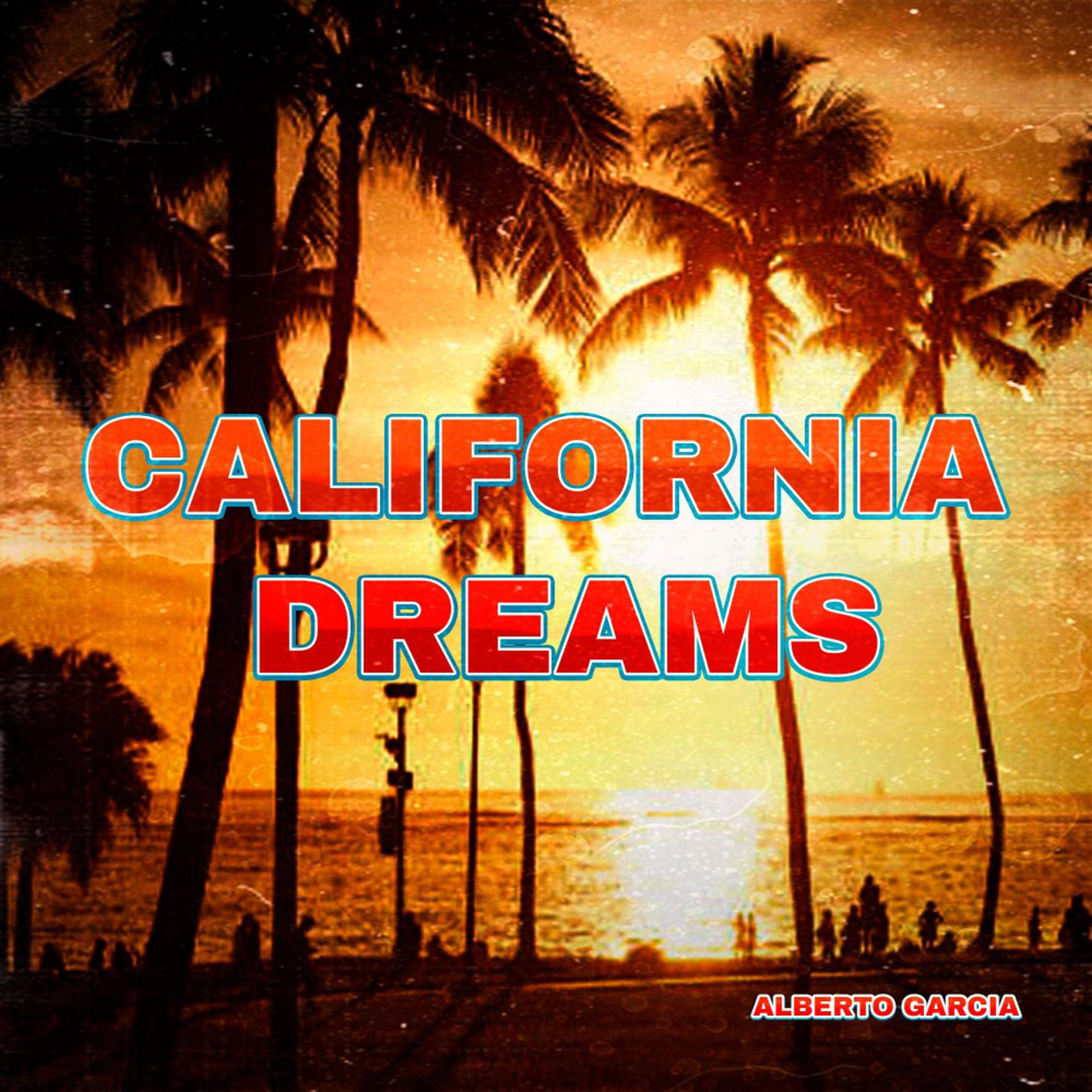 Постер альбома California Dreams