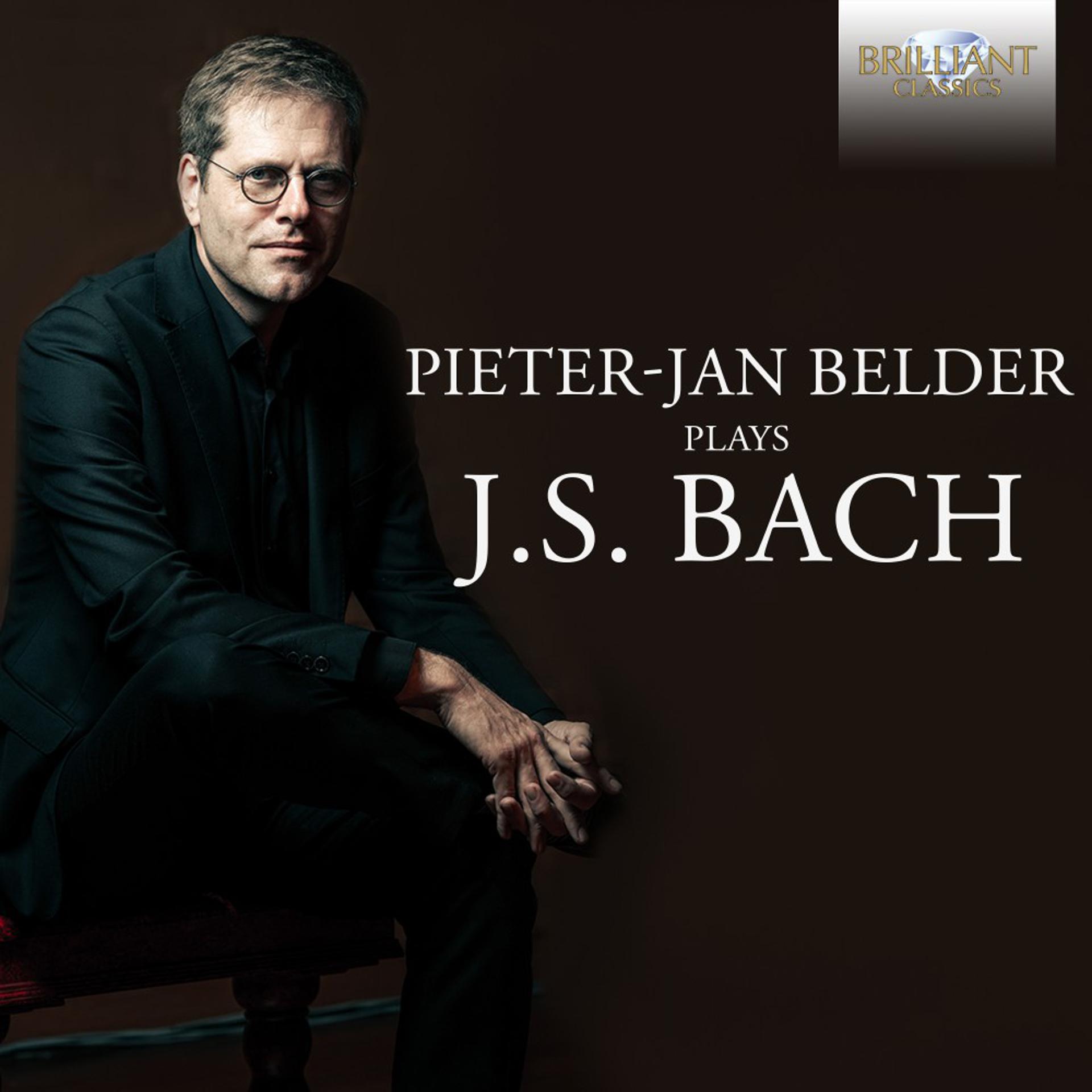 Постер альбома Pieter-Jan Belder plays J.S. Bach
