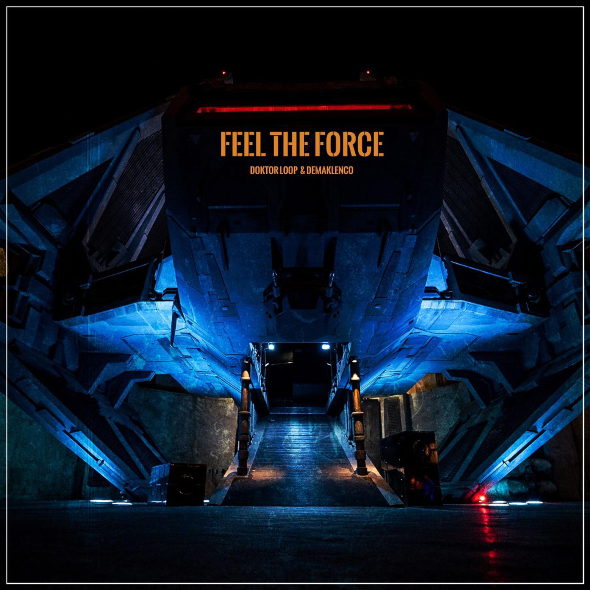 Постер альбома Feel the Force