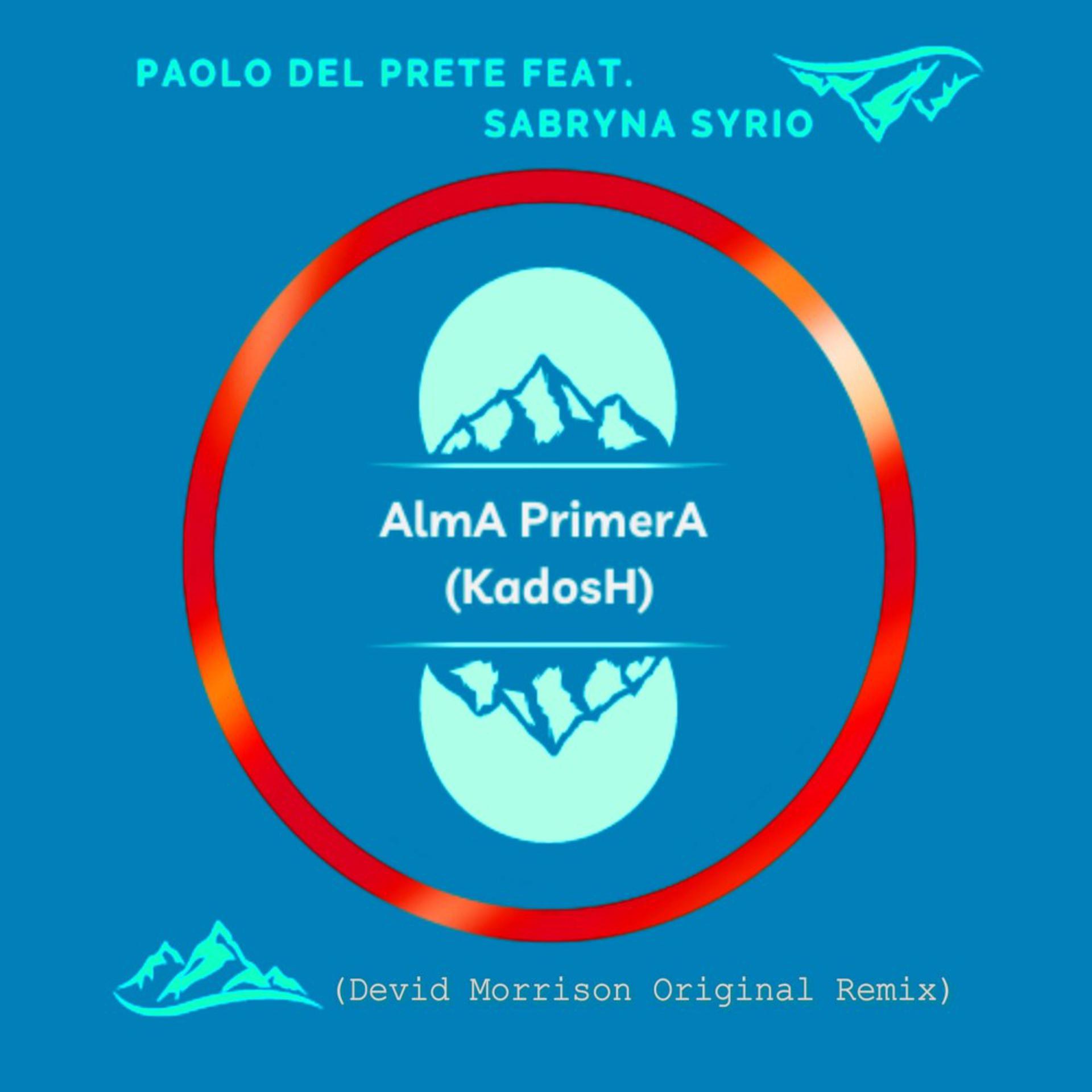 Постер альбома AlmA PrimerA (Devid Morrison Original Remix)