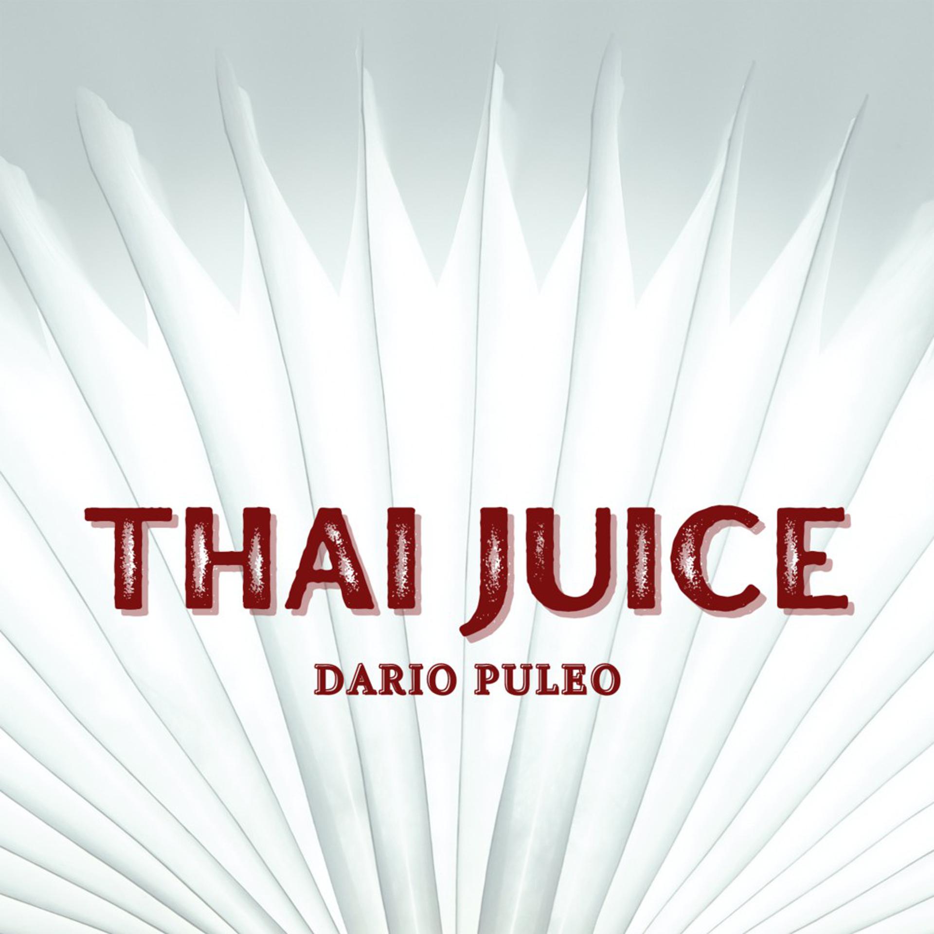 Постер альбома Thai Juice