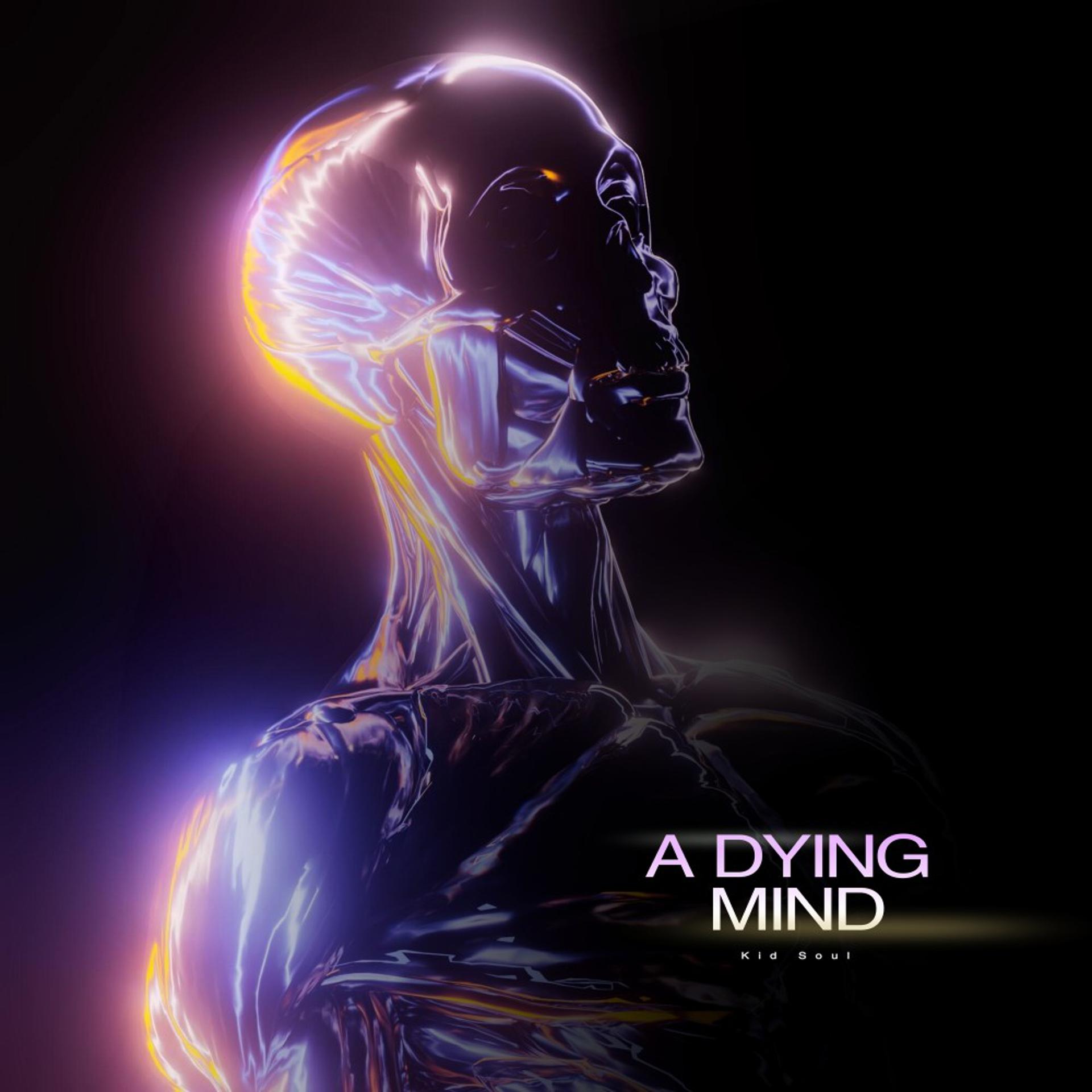 Постер альбома A Dying Mind