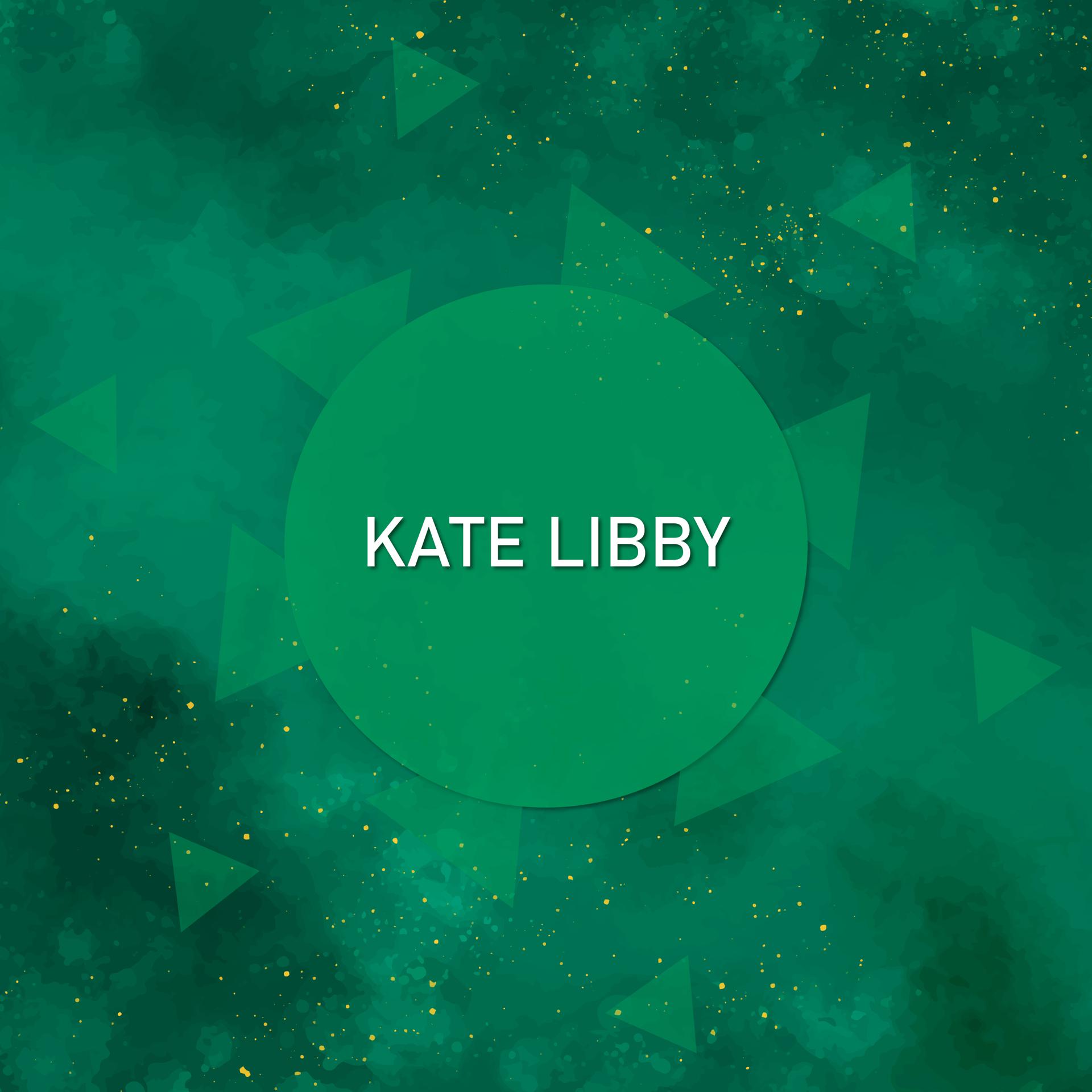 Постер альбома Kate Libby