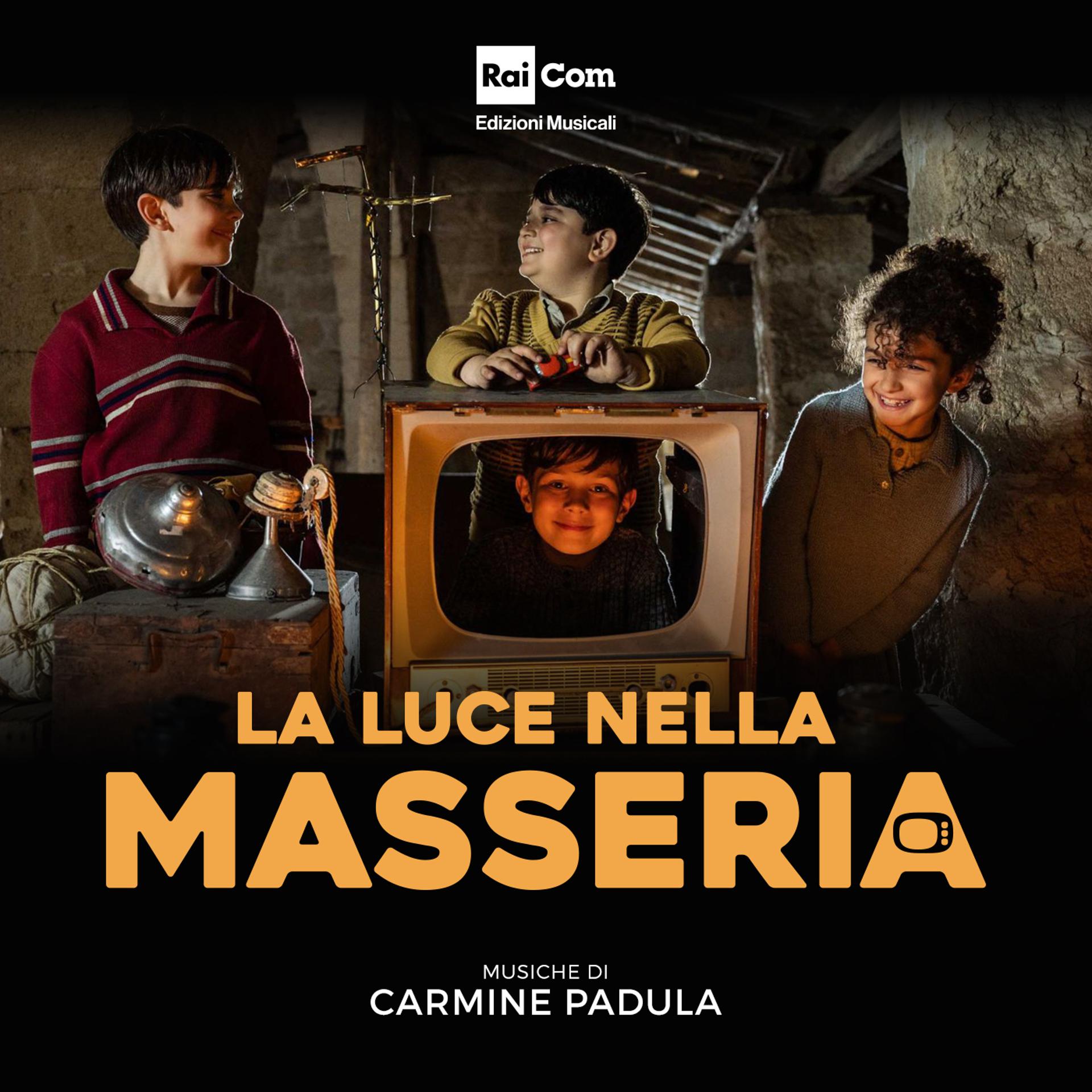 Постер альбома LA LUCE NELLA MASSERIA