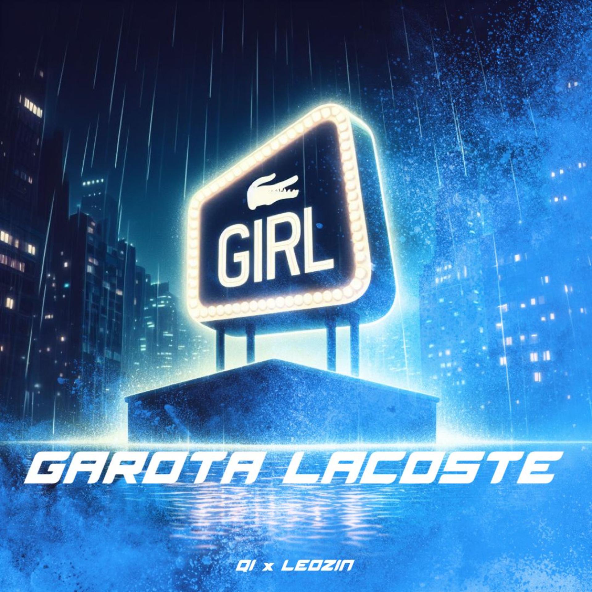 Постер альбома Garota Lacoste