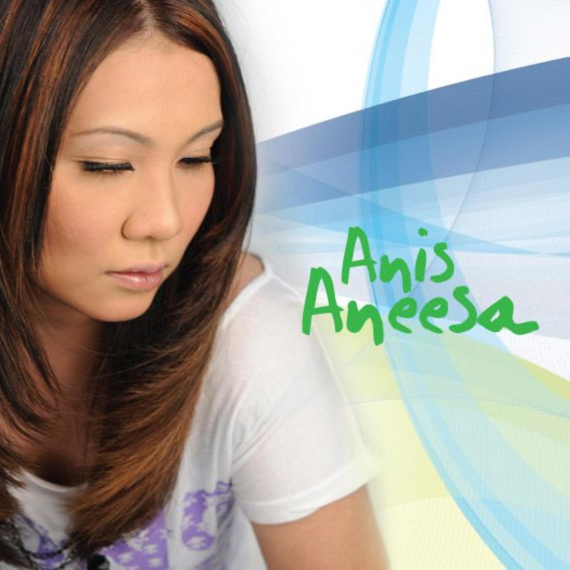 Постер альбома Anis Aneesa