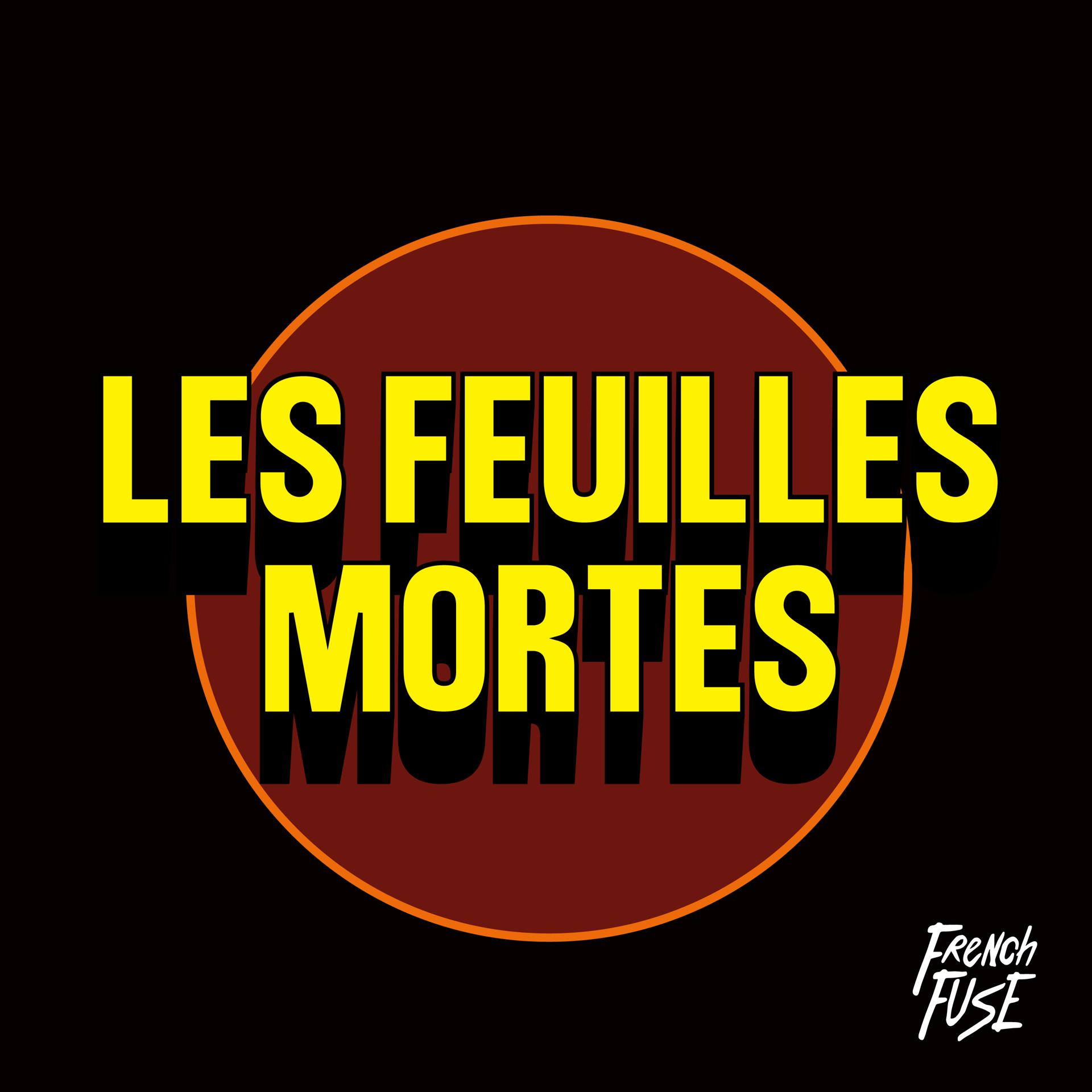 Постер альбома Les feuilles mortes
