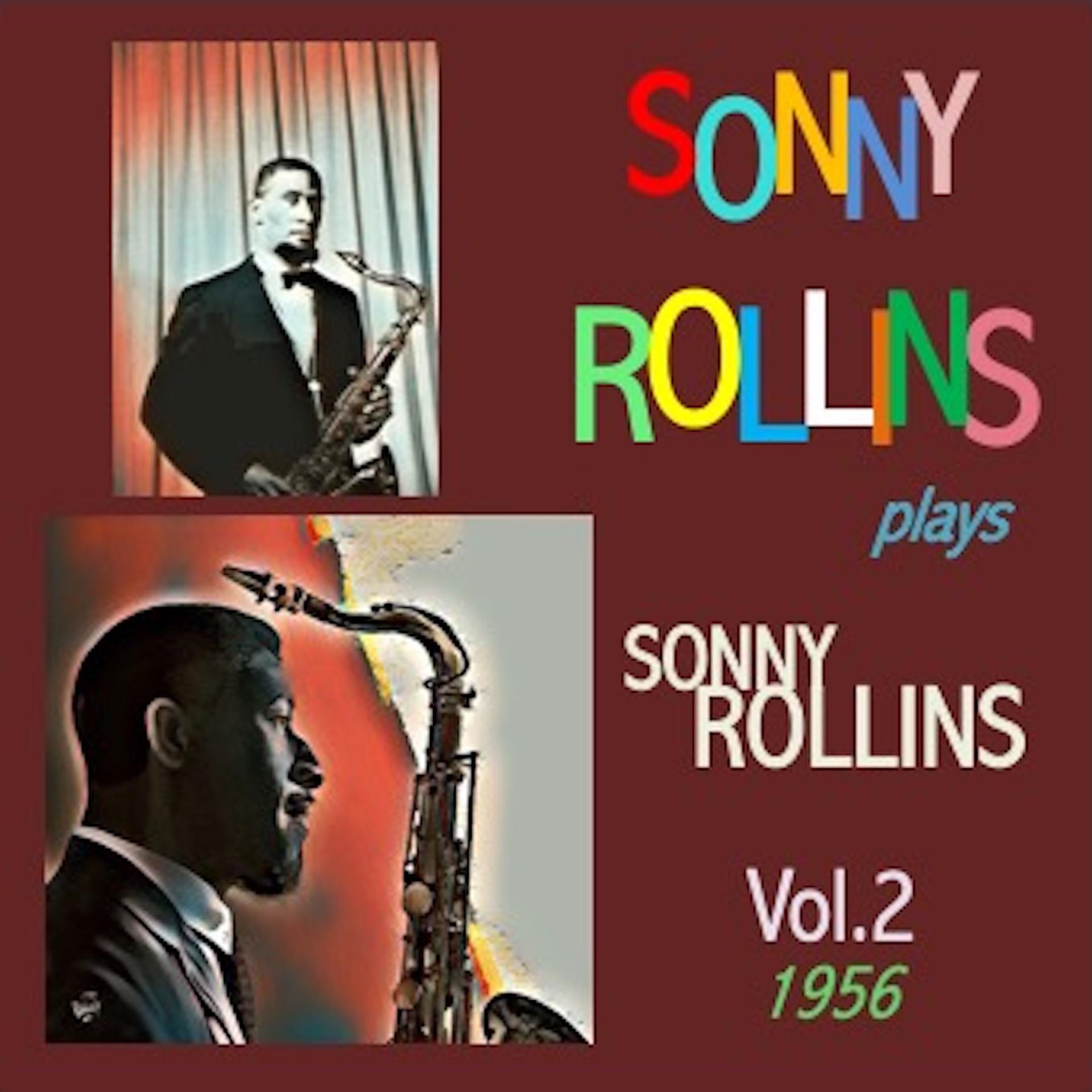 Постер альбома Sonny Rollins plays Sonny Rollins, Vol. 2