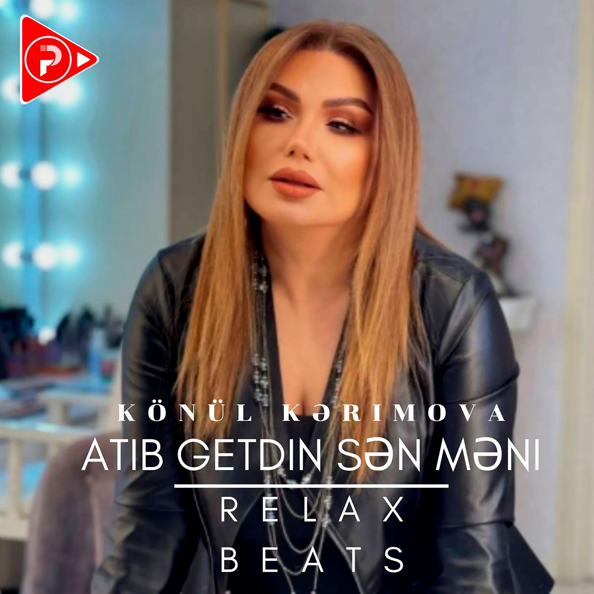 Постер альбома Atıb Getdin Sən Məni