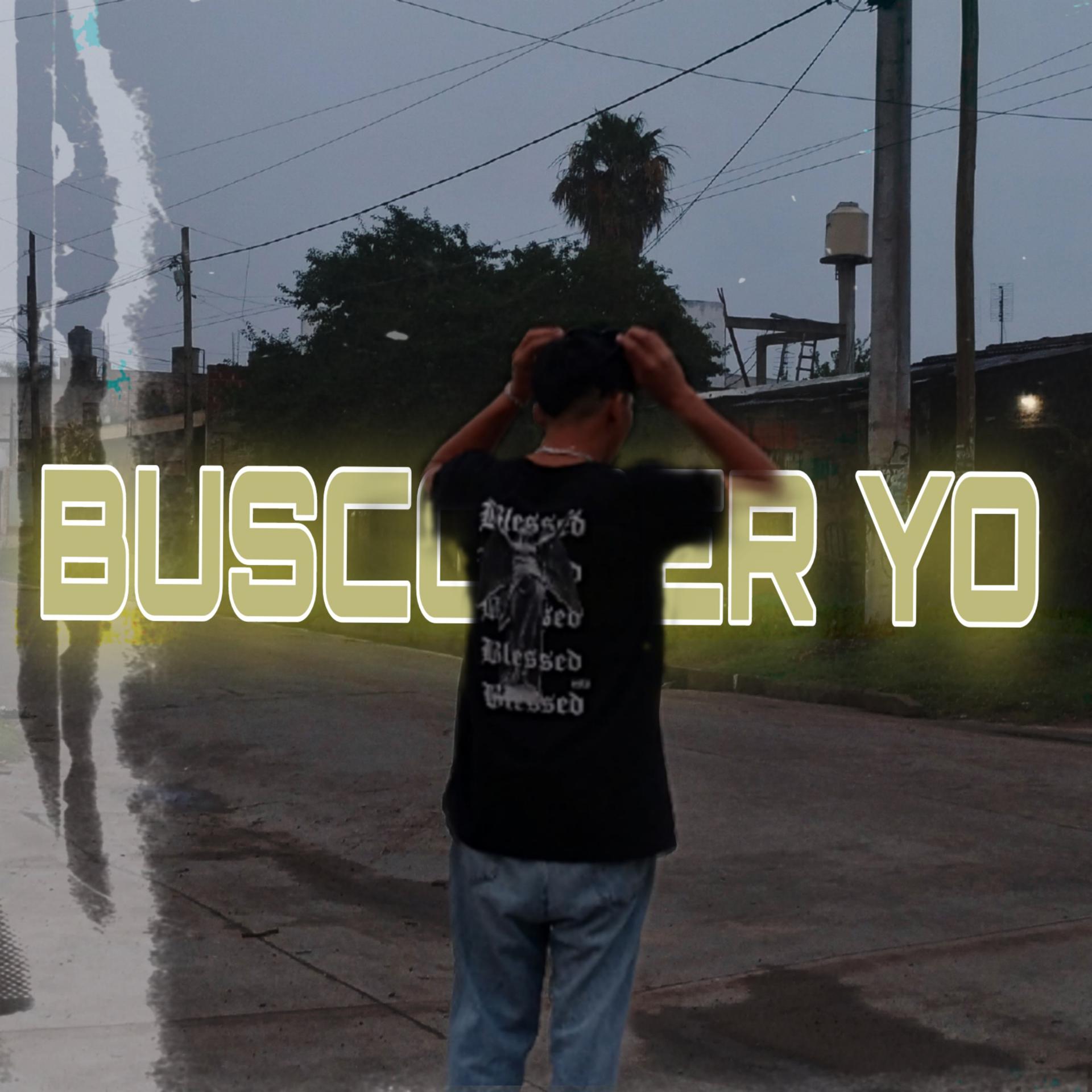 Постер альбома Busco Ser Yo