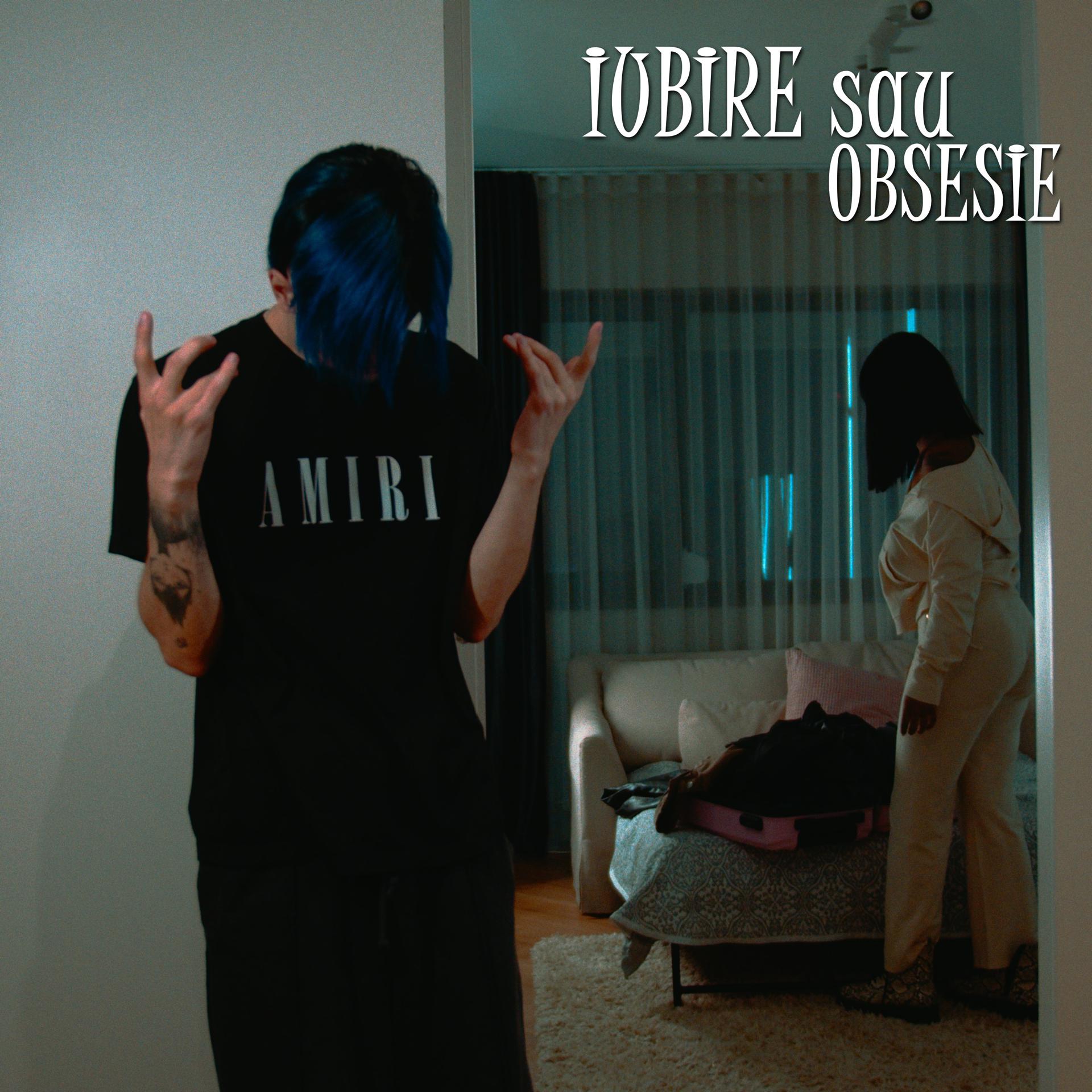 Постер альбома Iubire sau obsesie