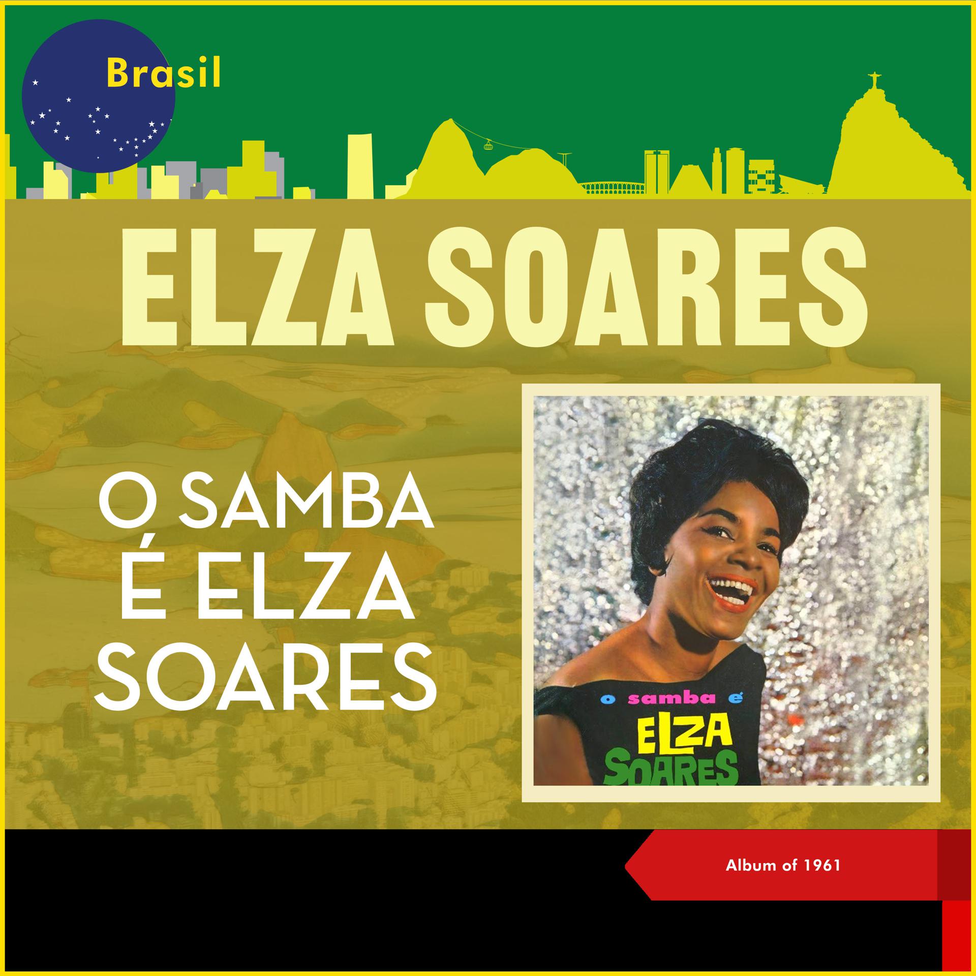 Постер альбома O Samba É... Elza Soares