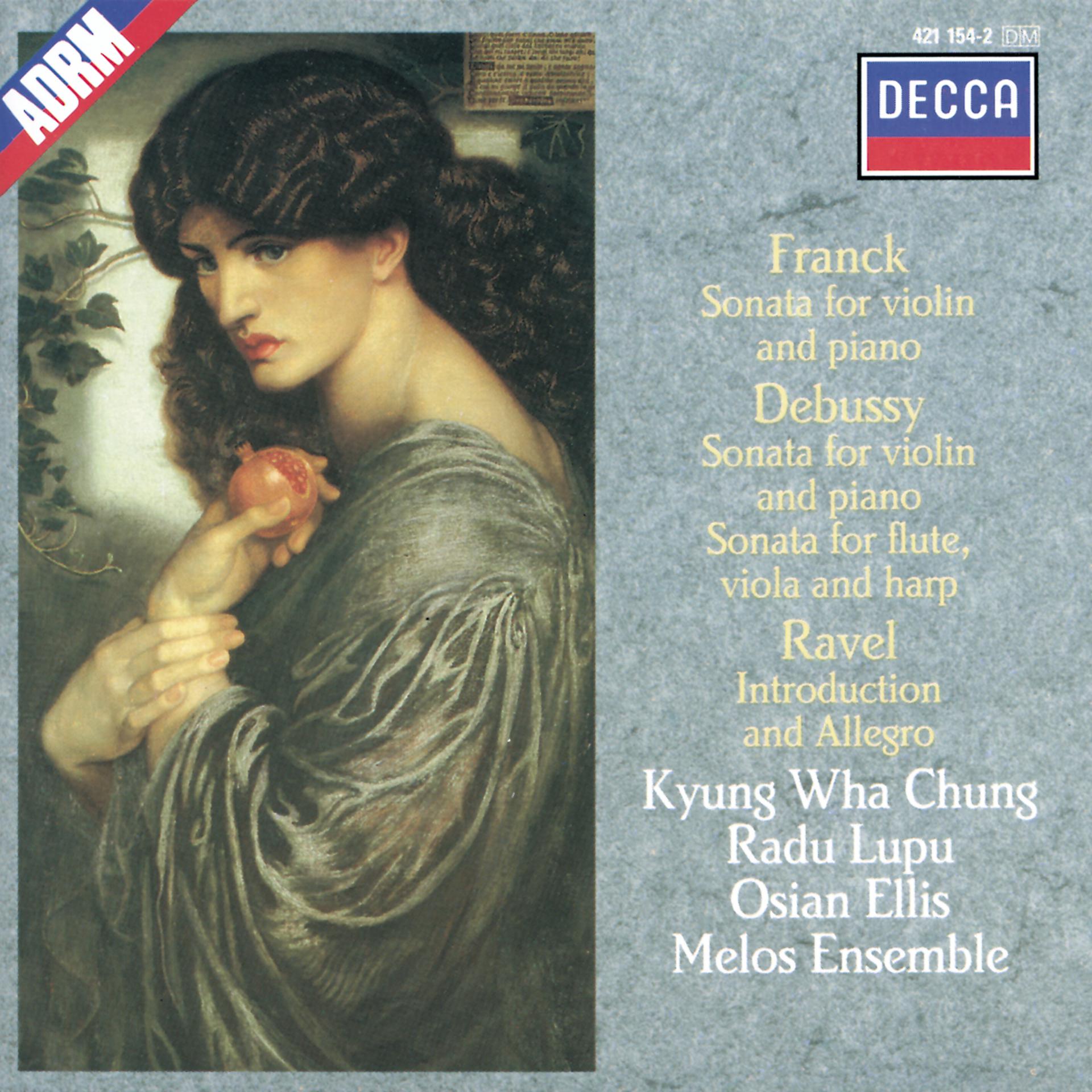 Постер альбома Debussy / Franck / Ravel: Sonata for Flute, Viola & Harp / Sonata for Violin & Piano etc.