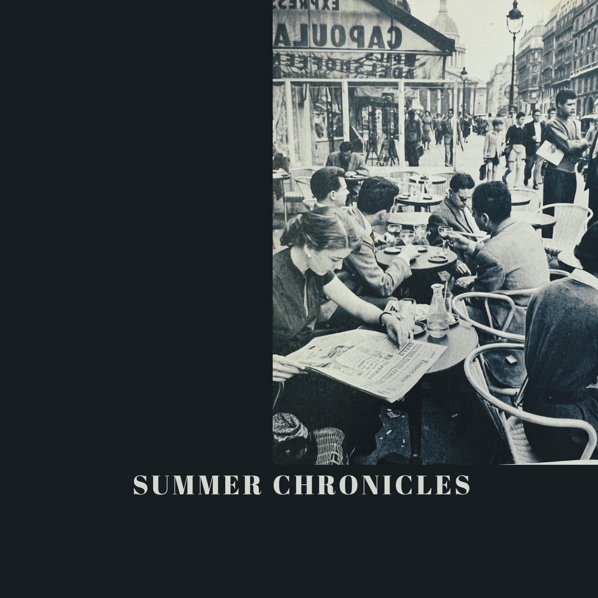 Постер альбома Summer Chronicles
