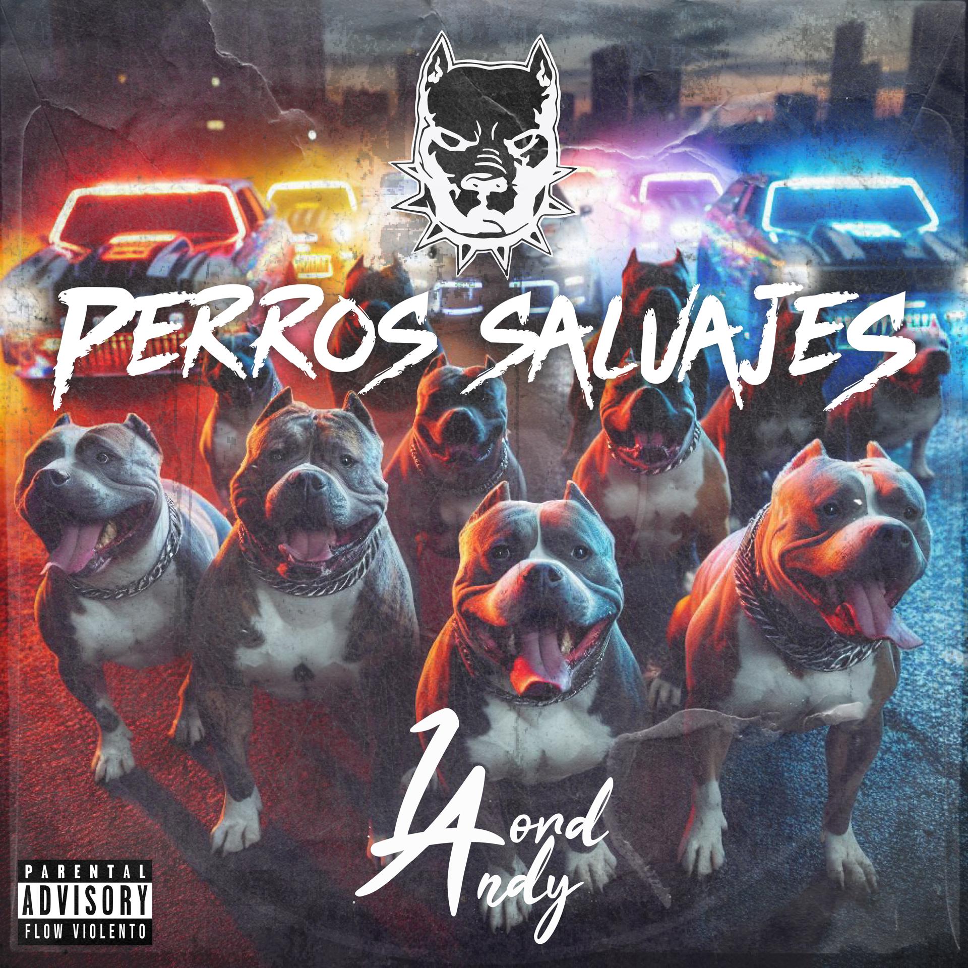 Постер альбома Perros Salvajes
