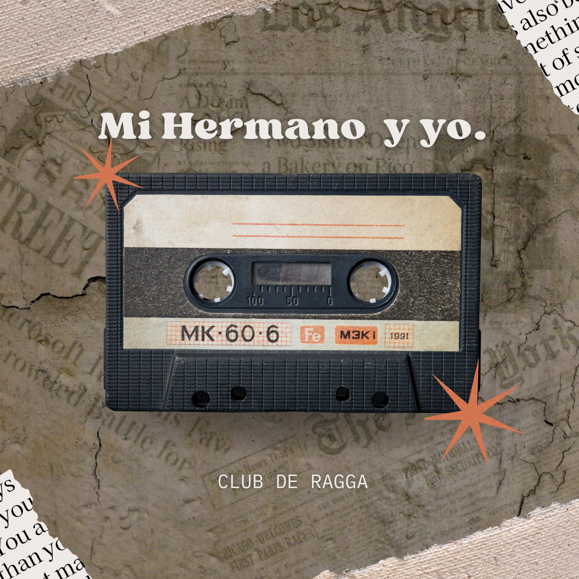 Постер альбома Mi Hermano y Yo