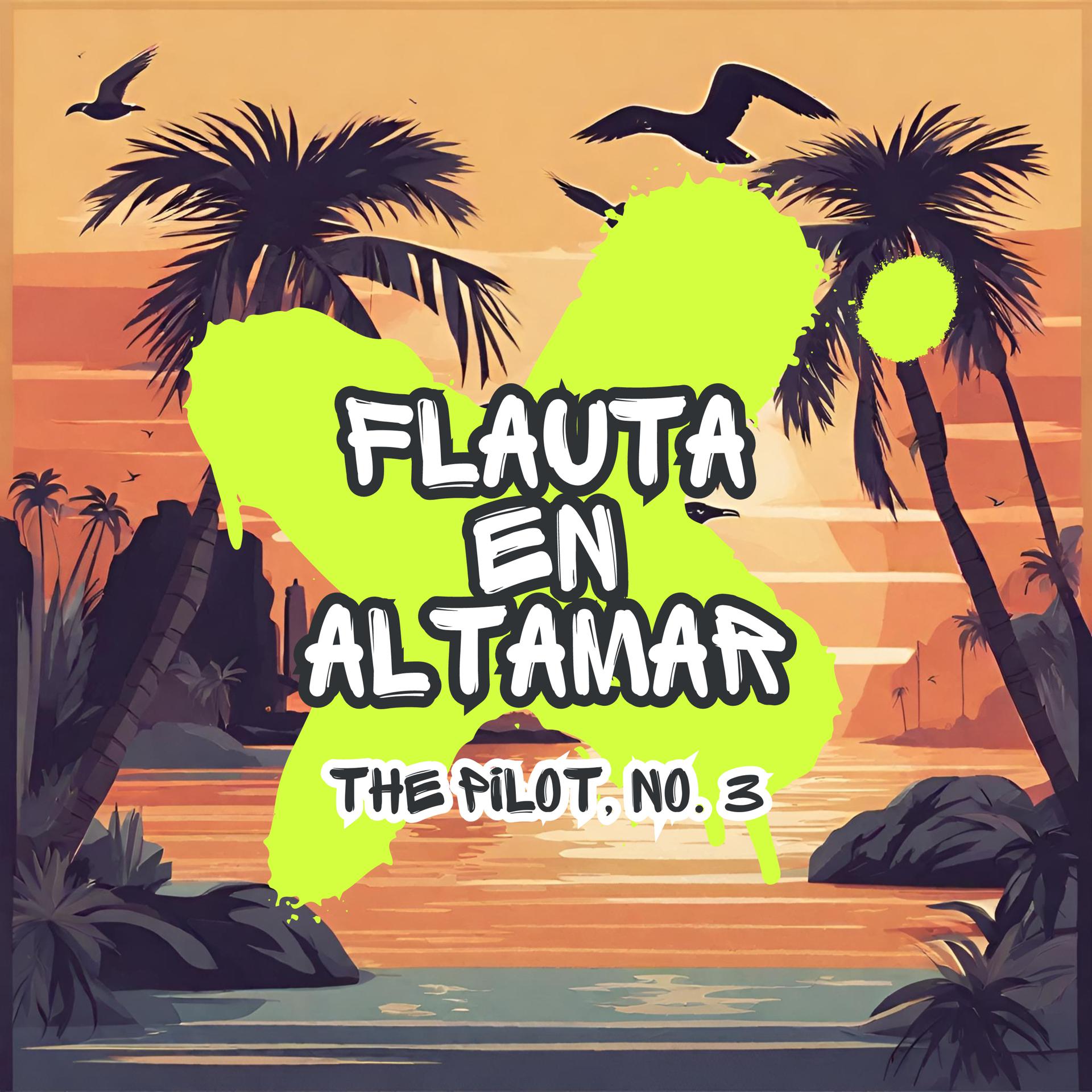 Постер альбома Flauta en Altamar, No. 3