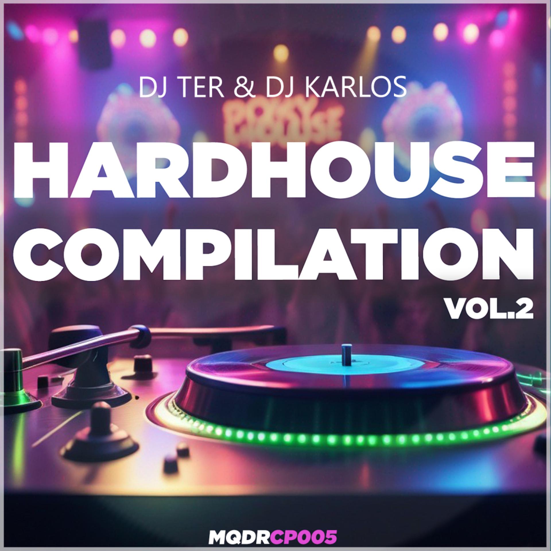 Постер альбома Hardhouse Compilation Vol.2