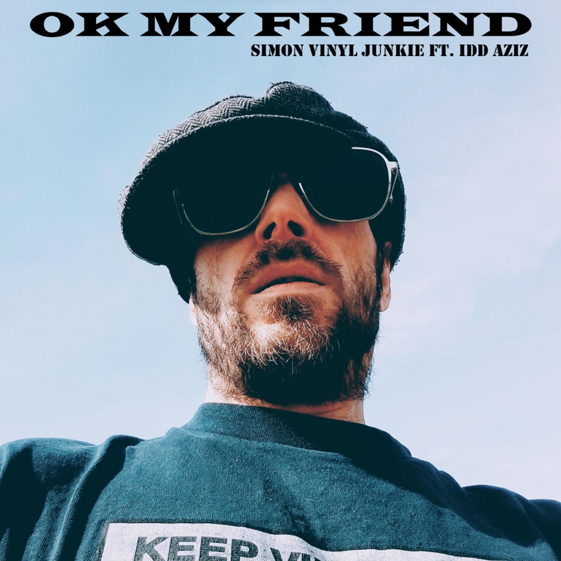 Постер альбома OK My Friend