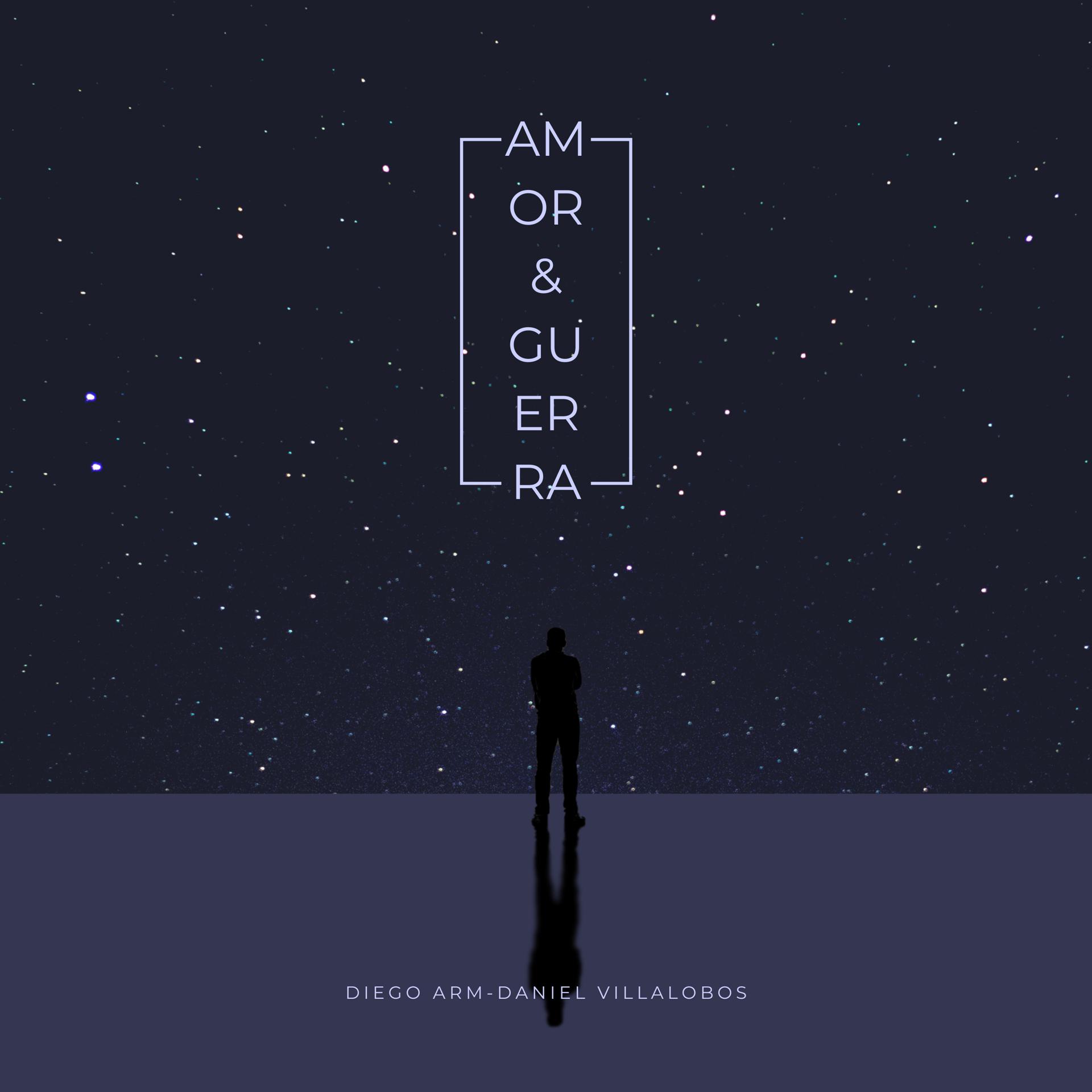 Постер альбома Amor y Guerra