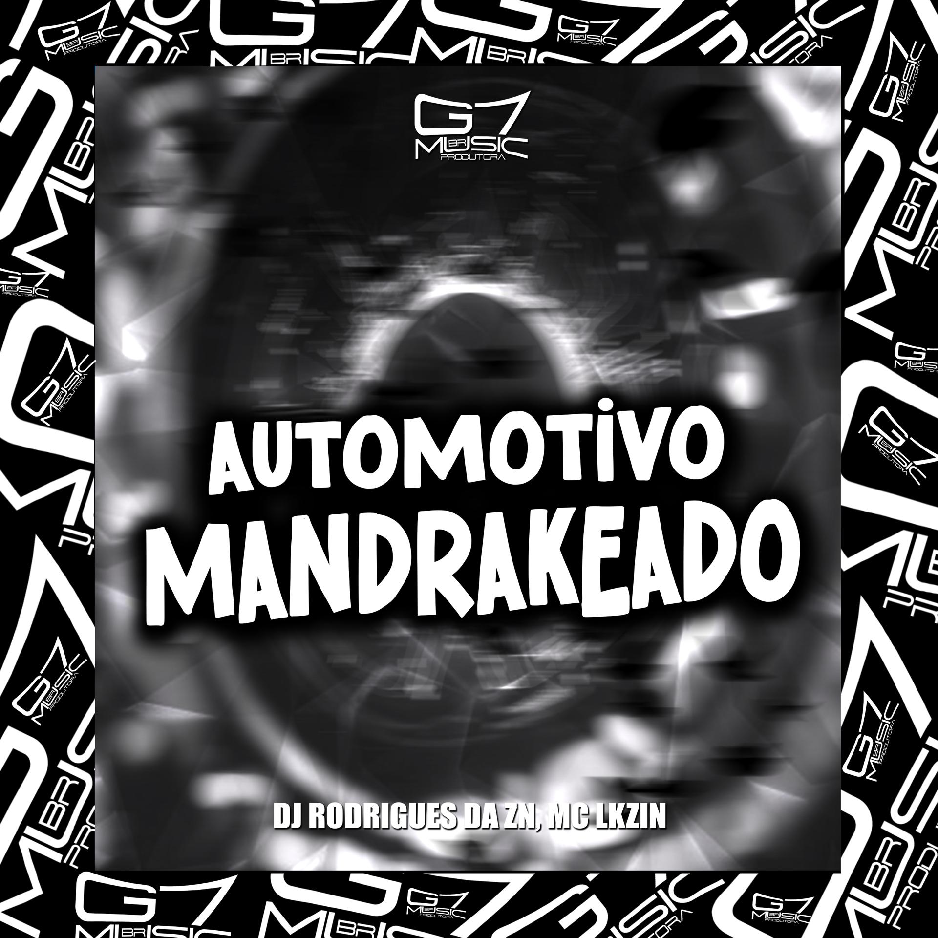 Постер альбома Automotivo Mandrakeado