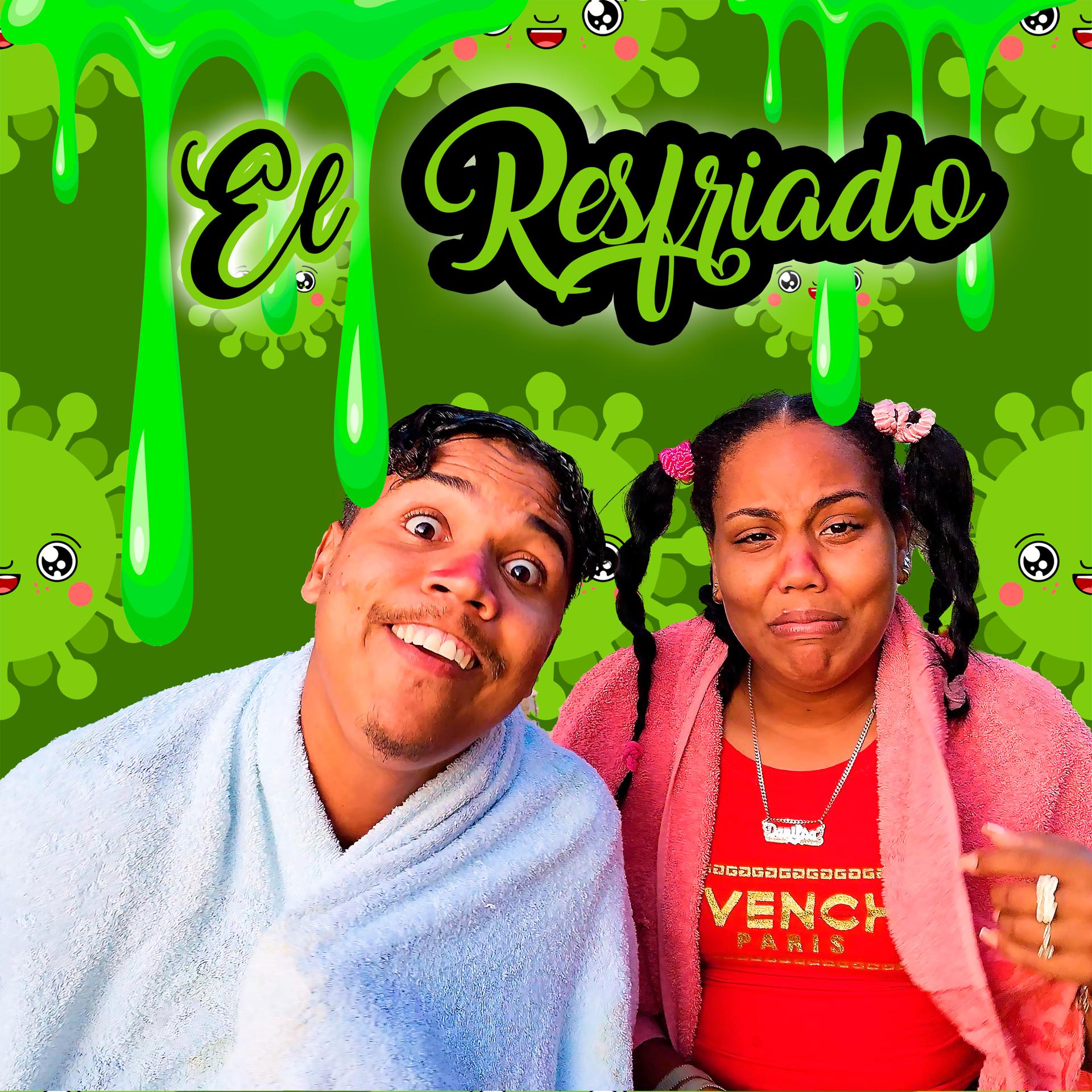 Постер альбома El Resfriado