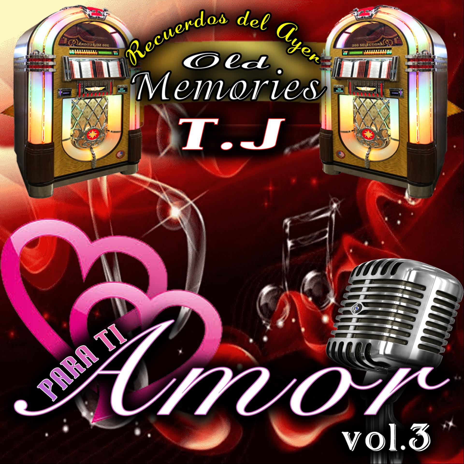 Постер альбома Para Ti Amor, Vol. 3