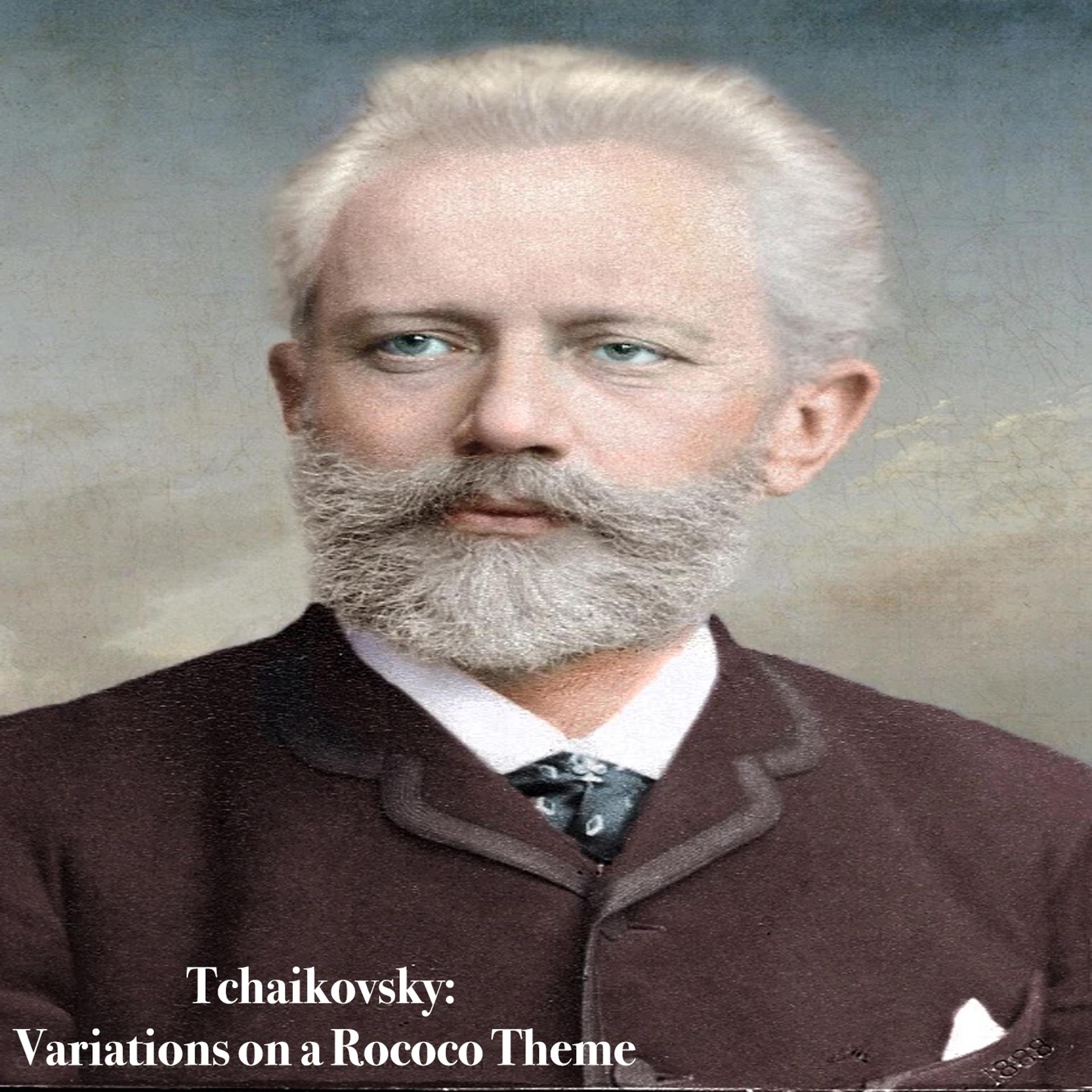 Постер альбома Tchaikovsky: Variations on a Rococo Theme